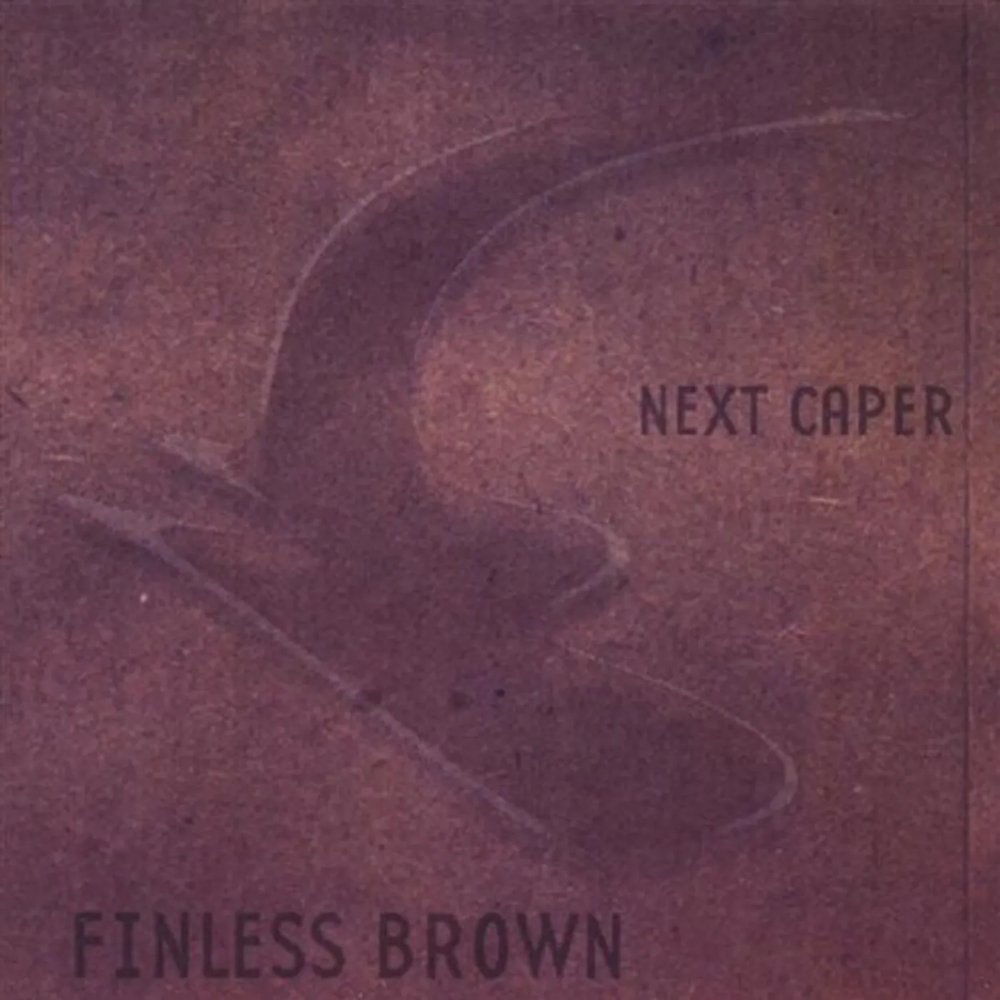 Finless Brown NEXT CAPER CD