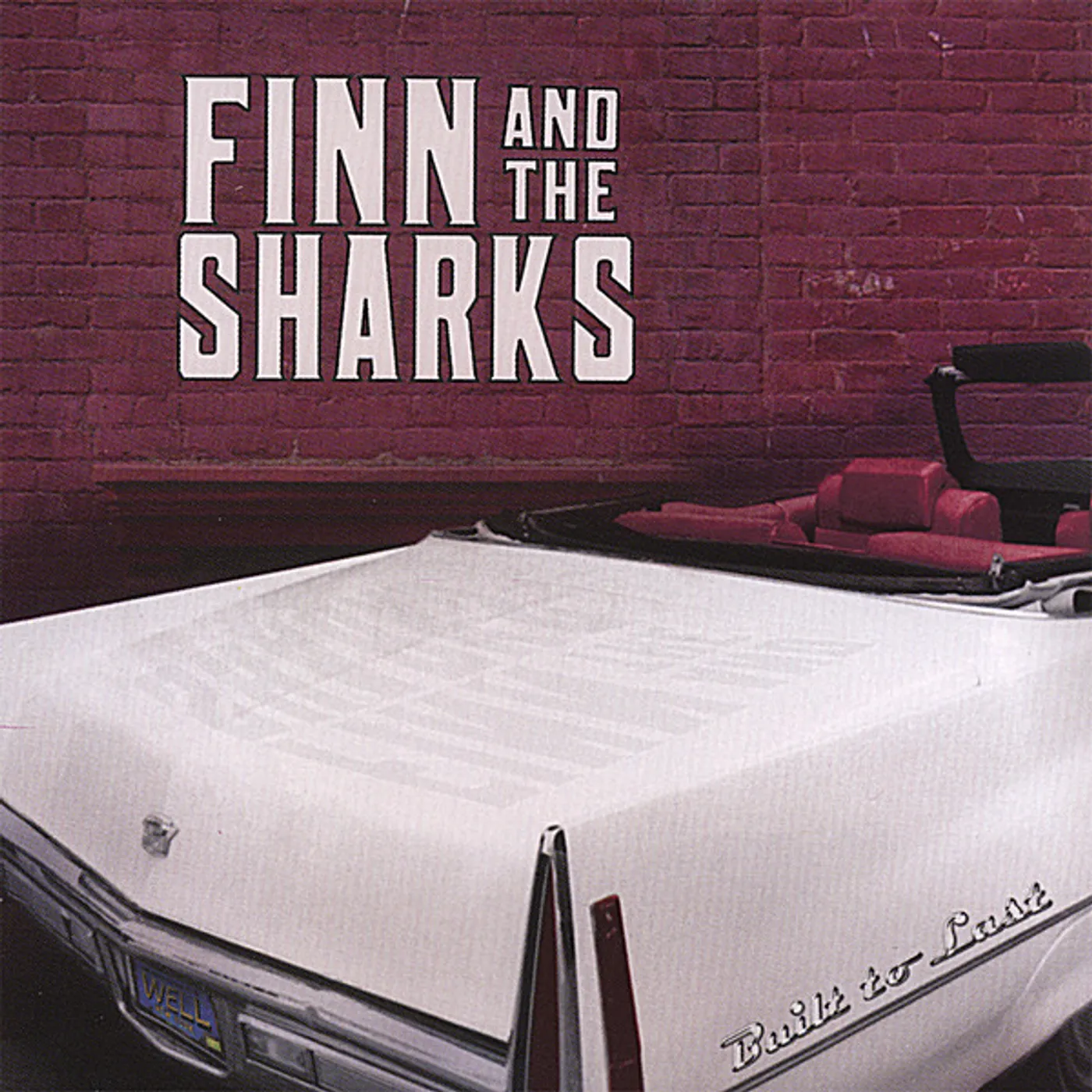 Finn & The Sharks BUILT TO LAST CD