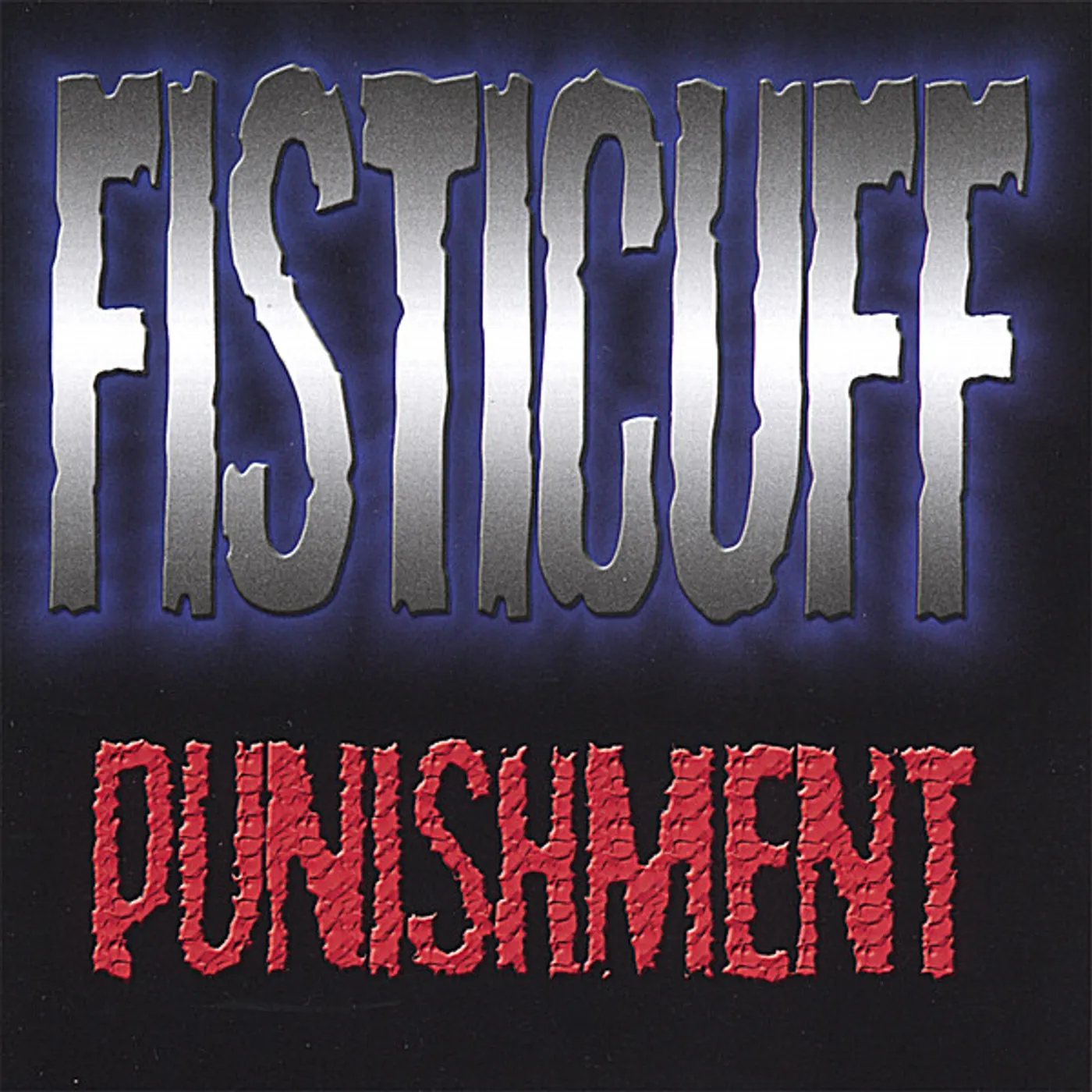 Fisticuff PUNISHMENT CD