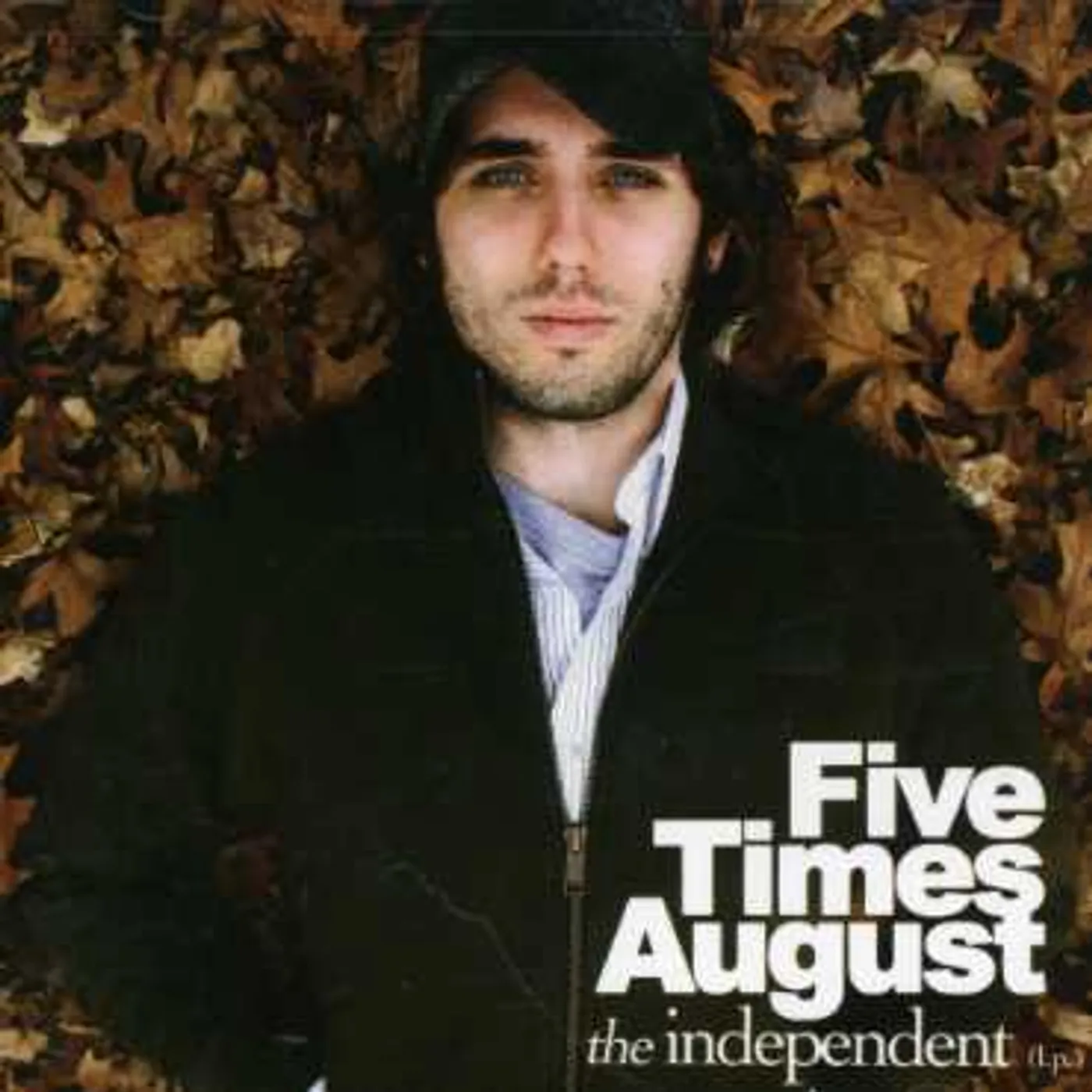 Five Times August INDEPENDENT CD