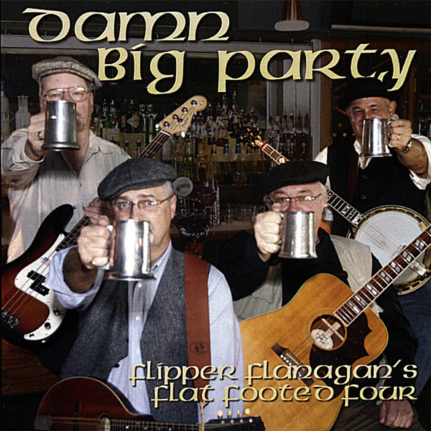 Flipper Flanagan's Flat Footed Four DAMN BIG PARTY CD