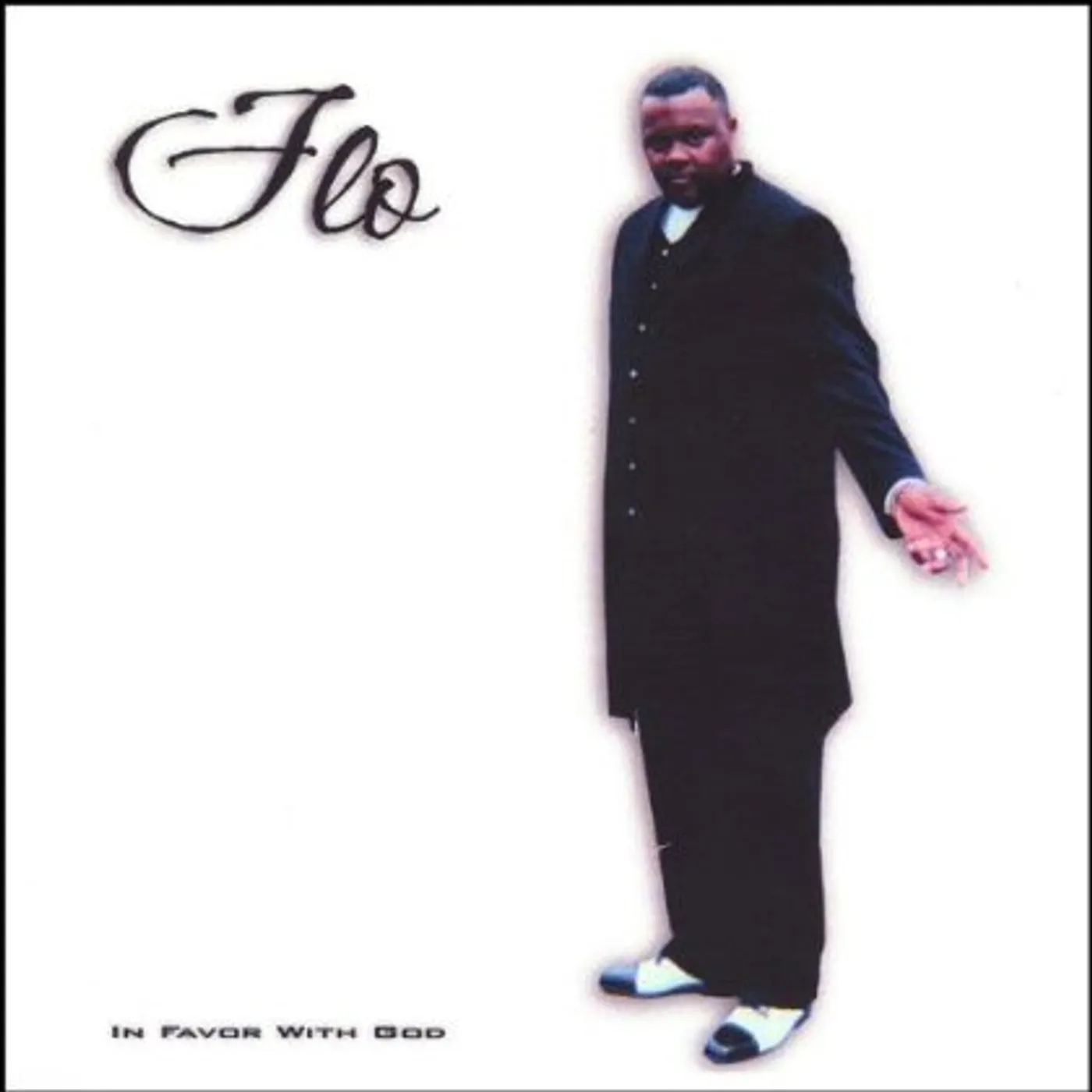 Flo IN FAVOR WITH GOD CD
