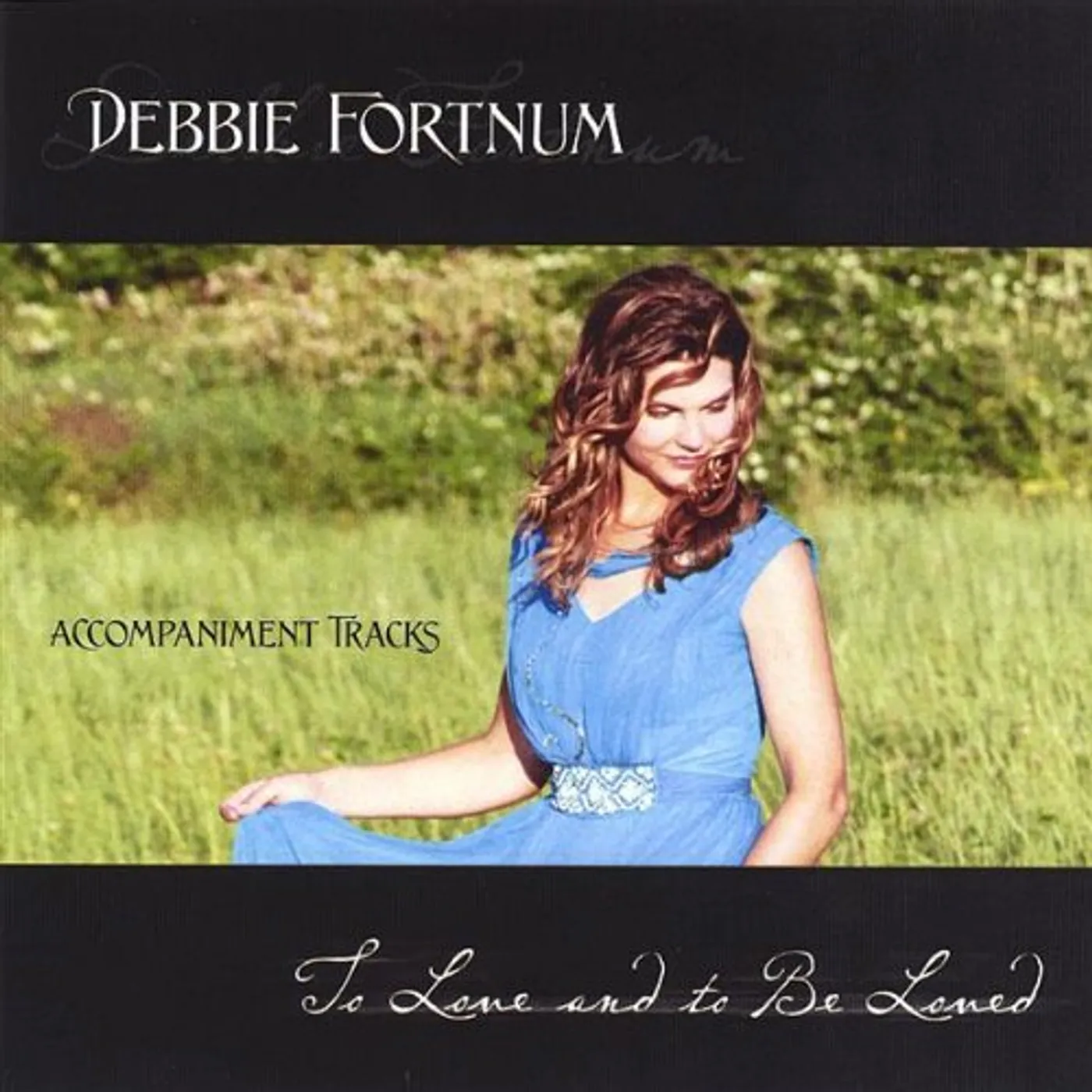 Debbie Fortnum TO LOVE & TO BE LOVED INSTRUMENTAL TRAX CD