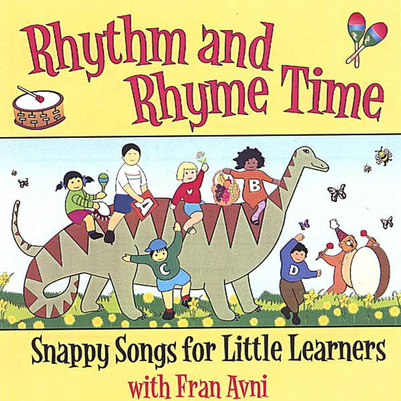 Fran Avni RHYTHM & RHYME TIME: SNAPPY SONGS FOR LITTLE LEARN CD
