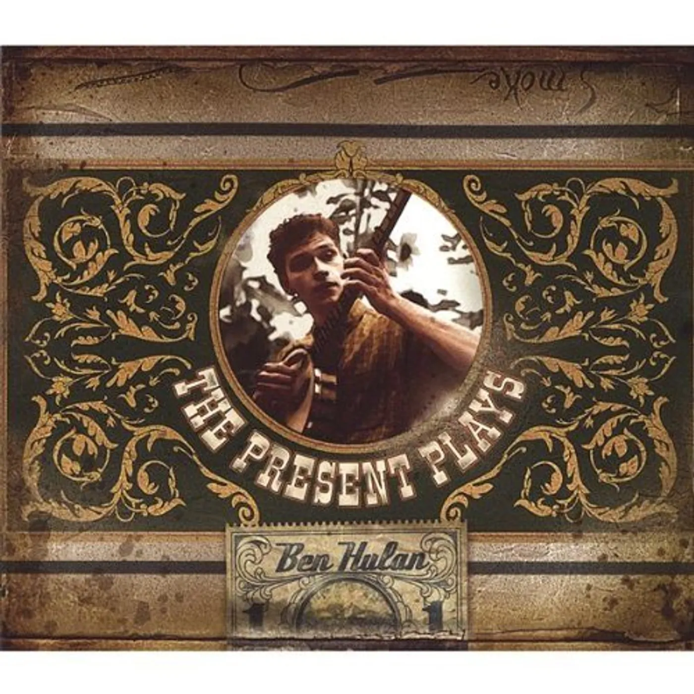 Ben Hulan PRESENT PLAYS CD
