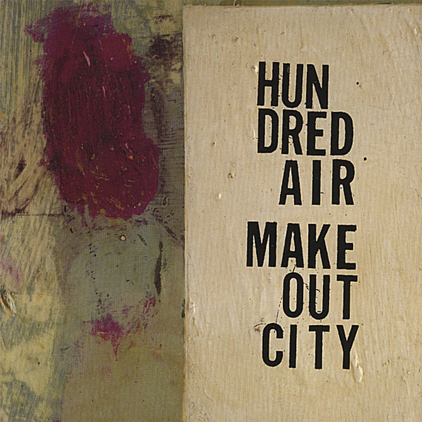Hundred Air MAKEOUT CITY CD