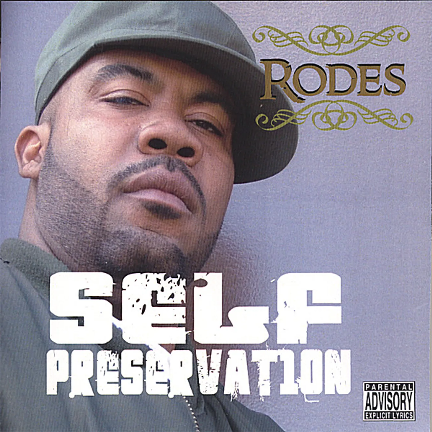 Rodes SELF PRESERVATION CD