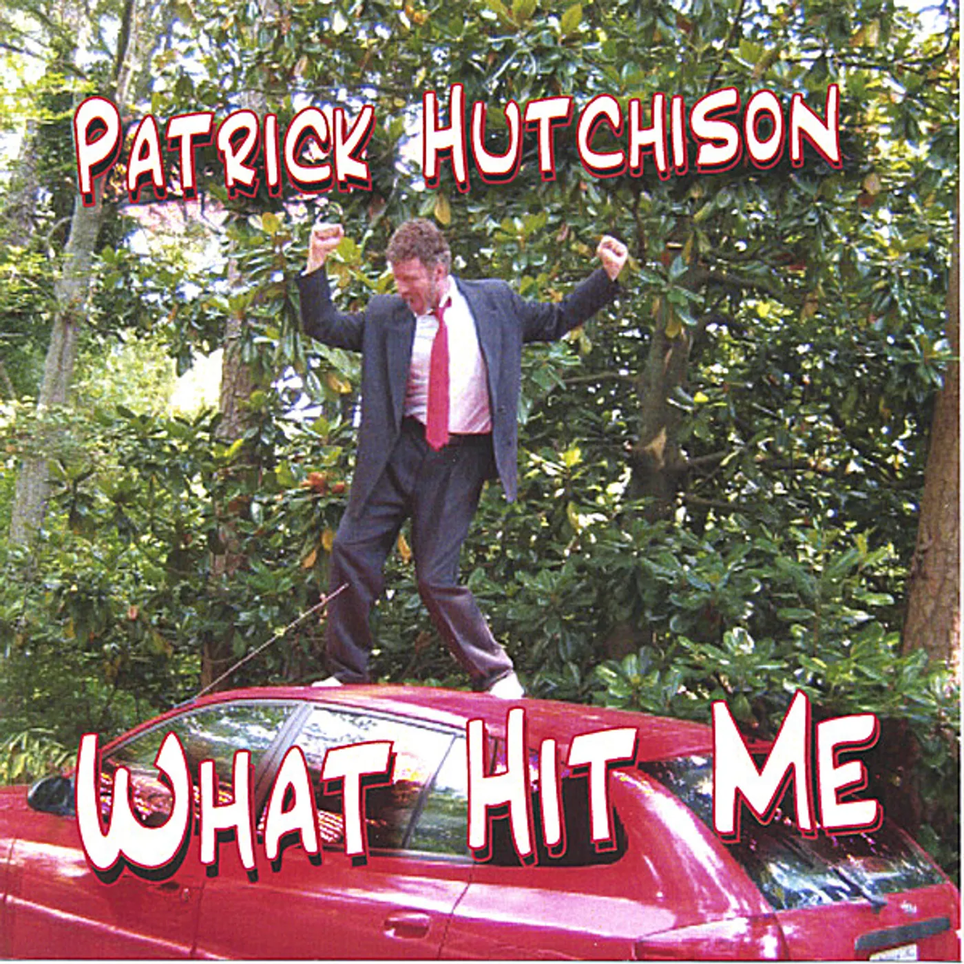 Patrick Hutchison WHAT HIT ME CD