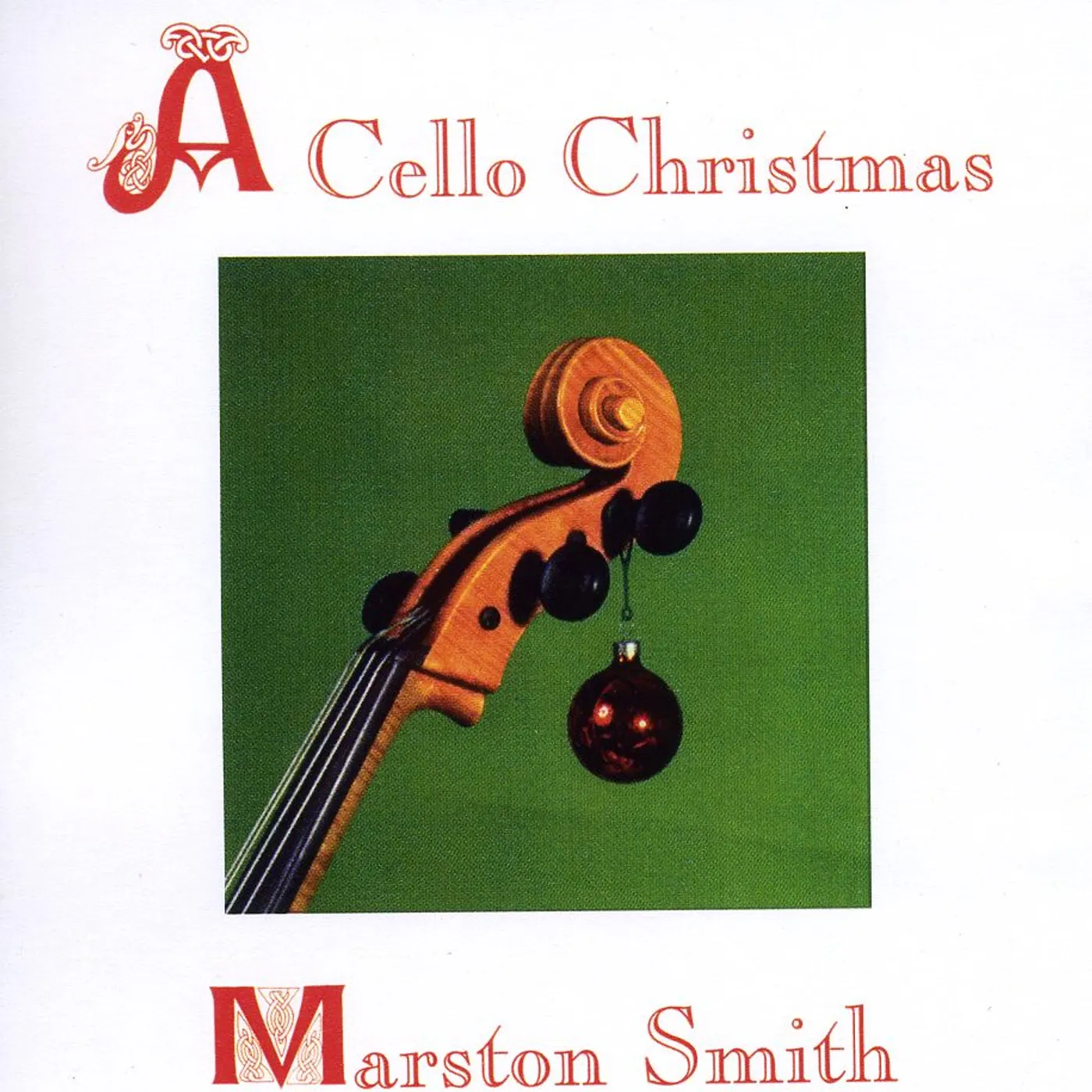Marston Smith CELLO CHRISTMAS CD