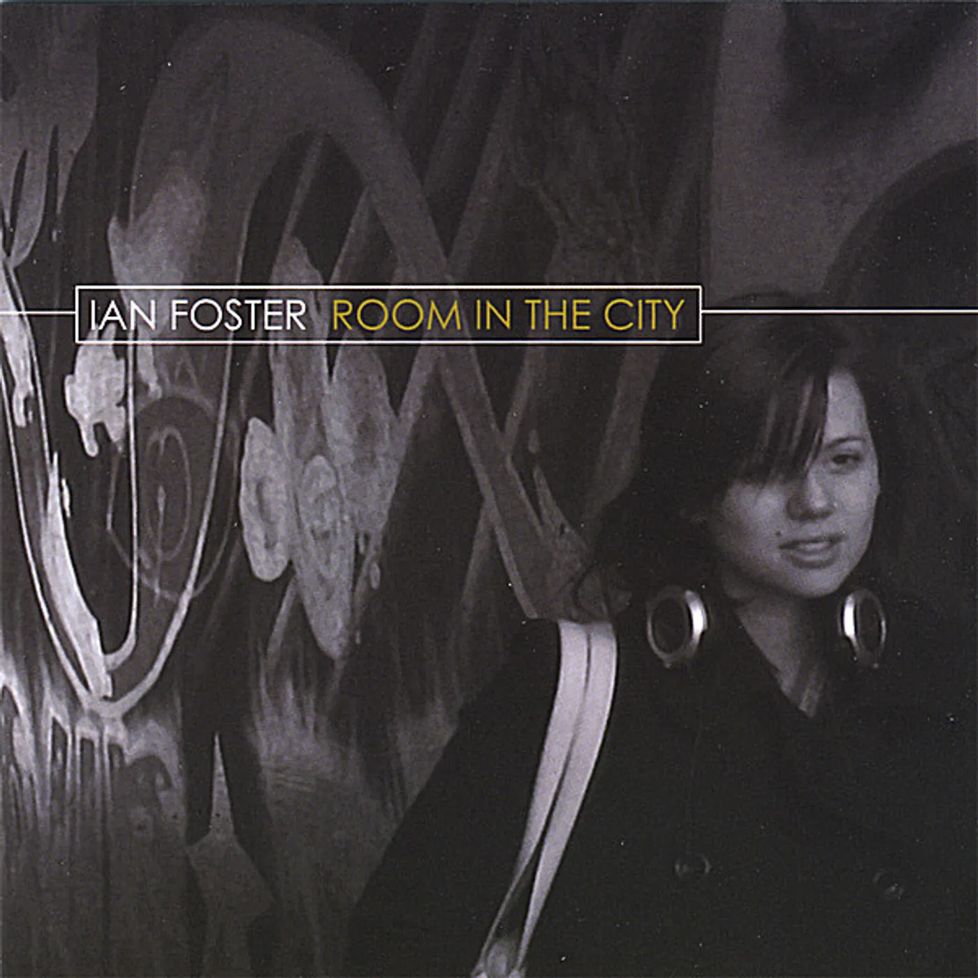 Ian Foster ROOM IN THE CITY CD