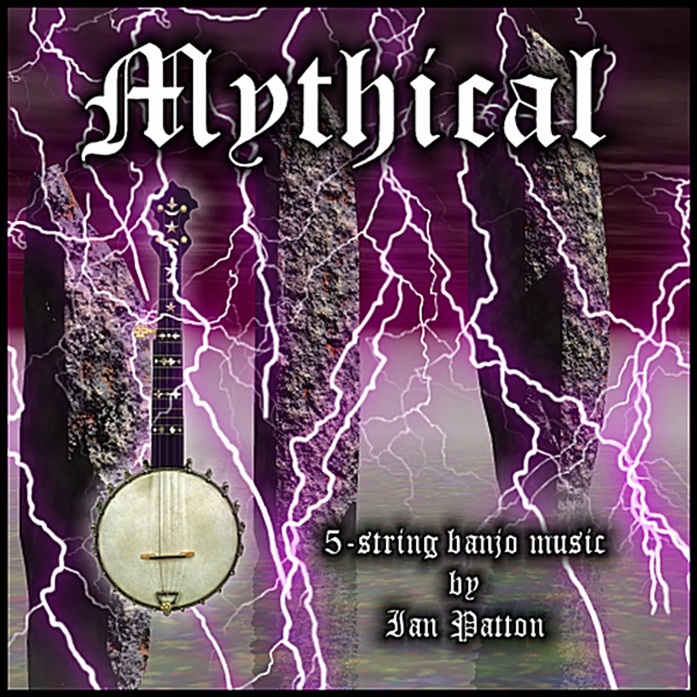 Ian Patton MYTHICAL CD