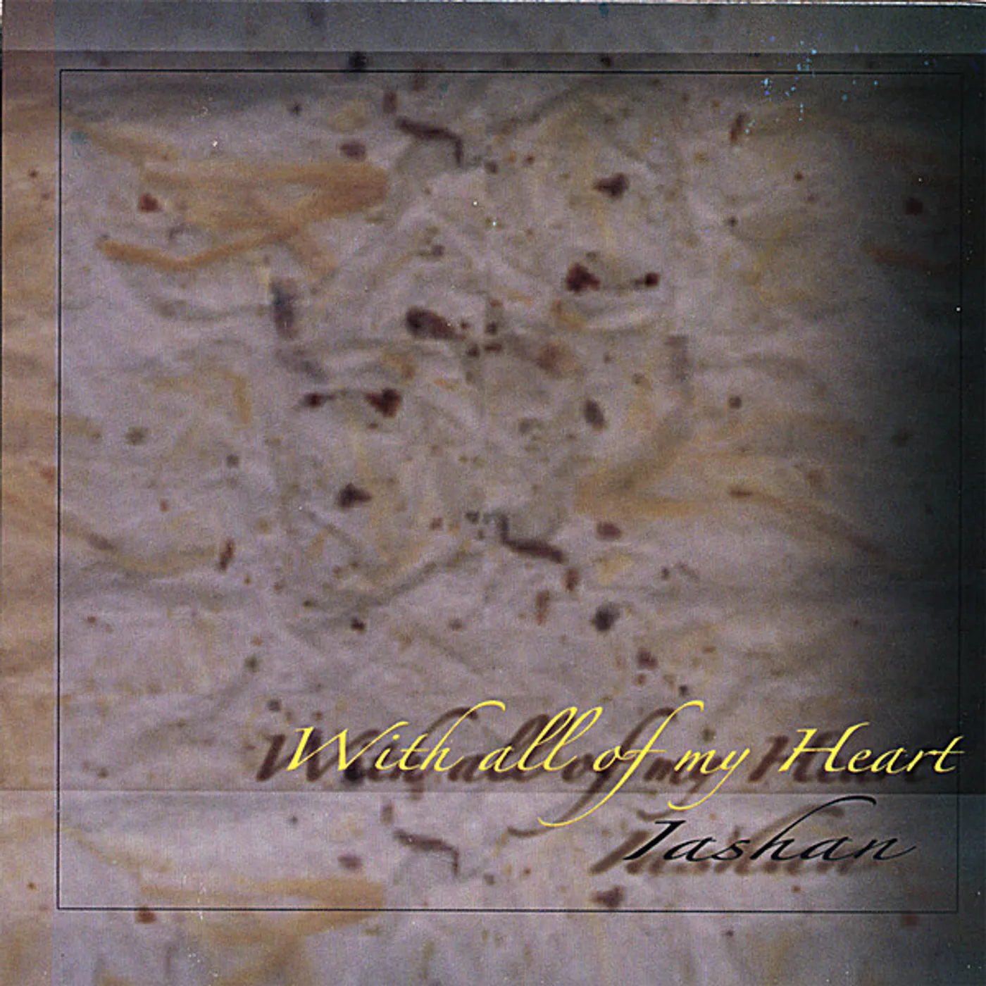 Iashan WITH ALL OF MY HEART CD