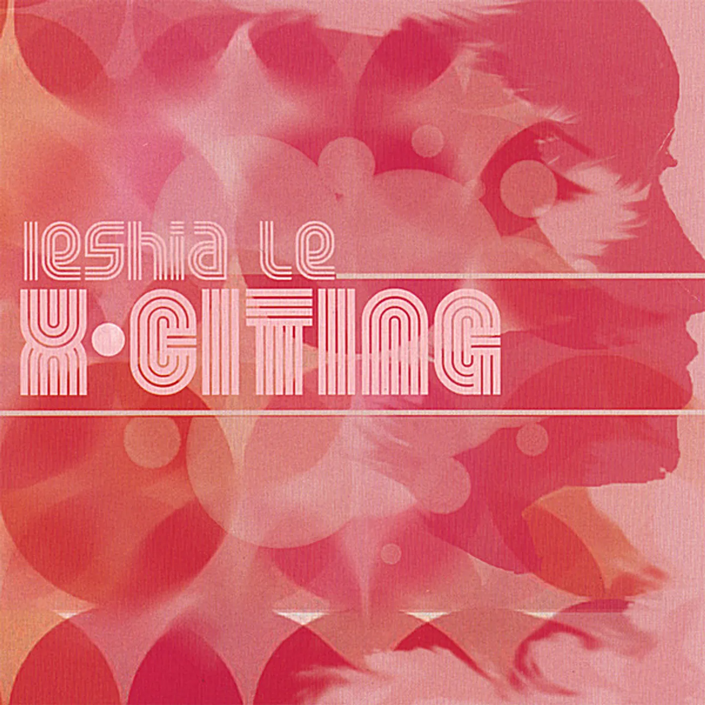 Ieshia Le X-CITING CD