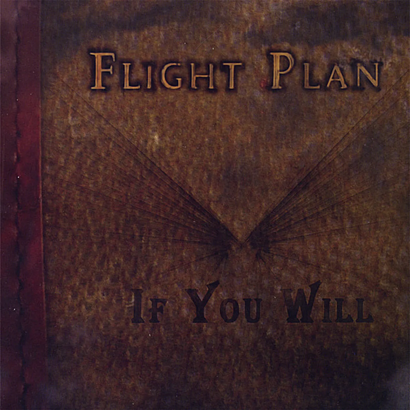 If You Will FLIGHT PLAN CD