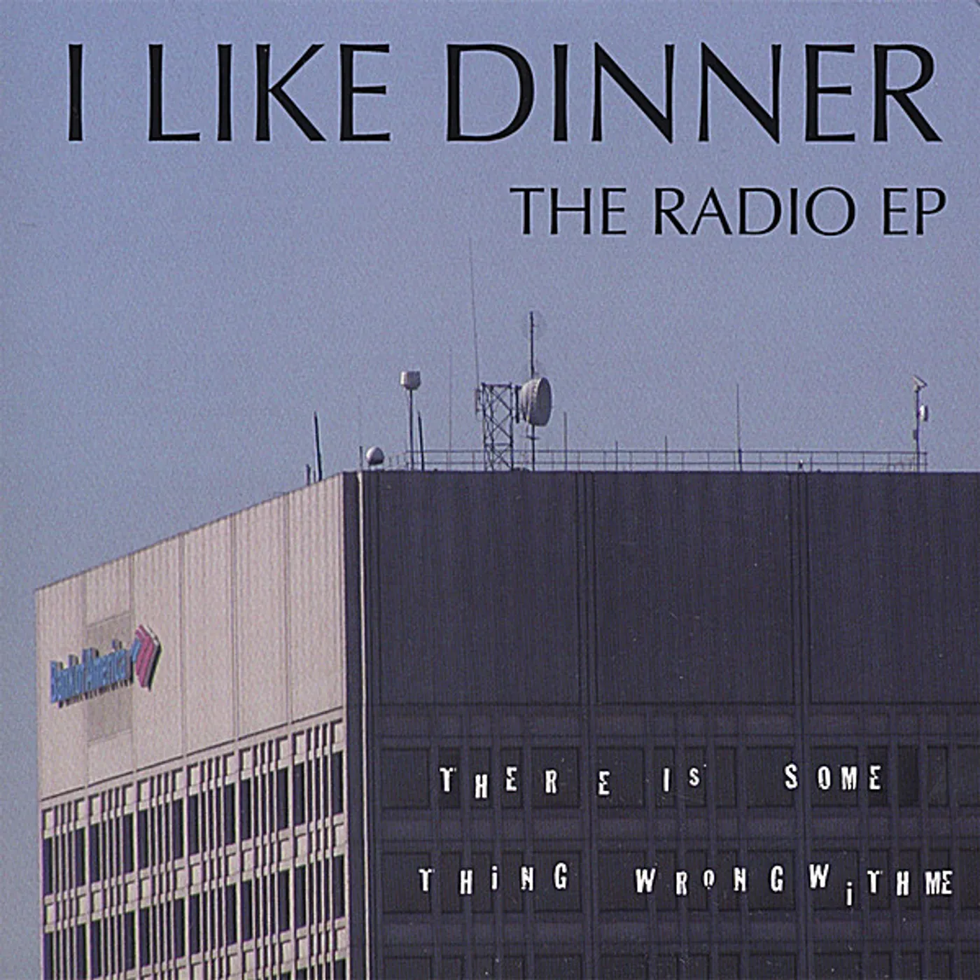 I Like Dinner RADIO EP CD