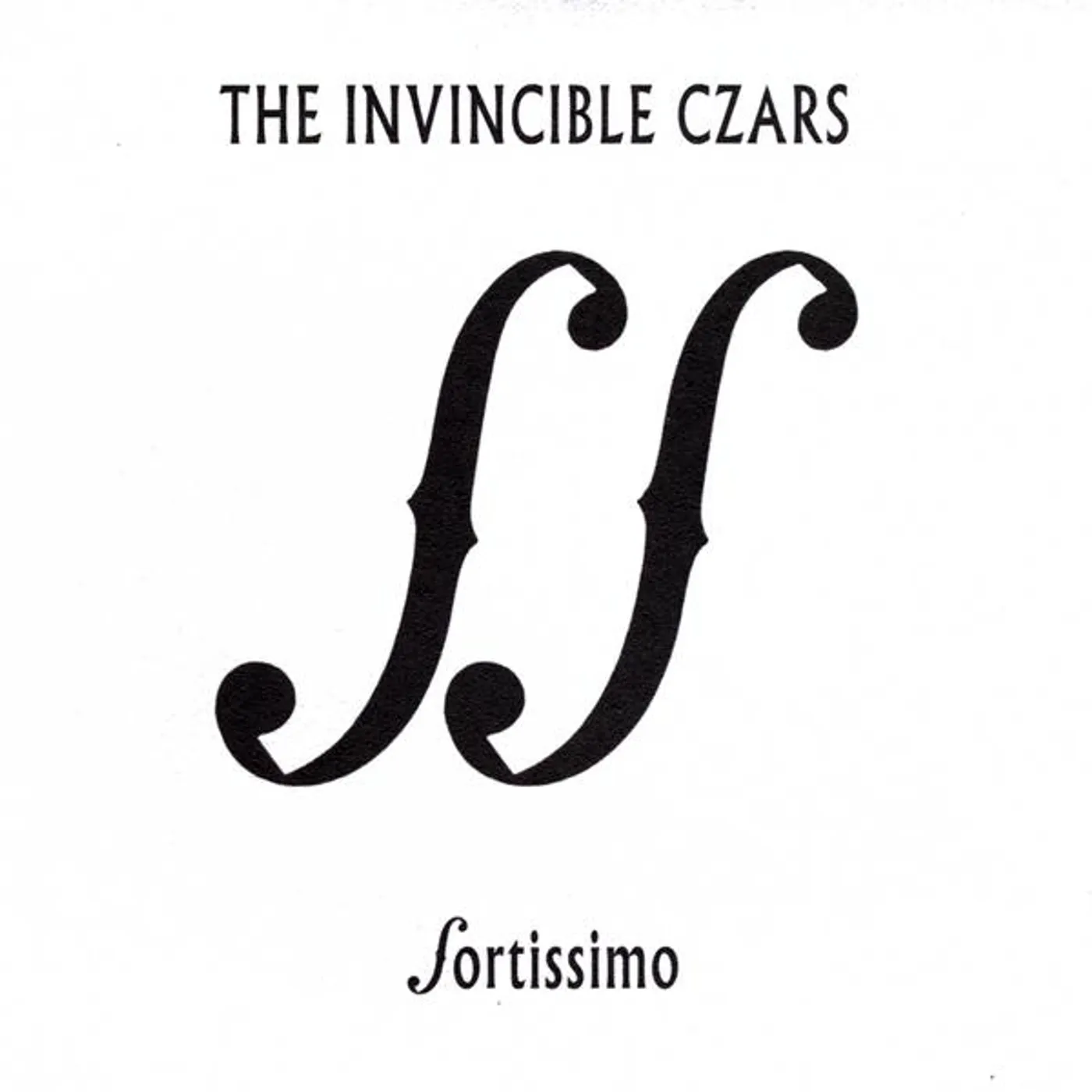 Invincible Czars FORTISSIMO CD