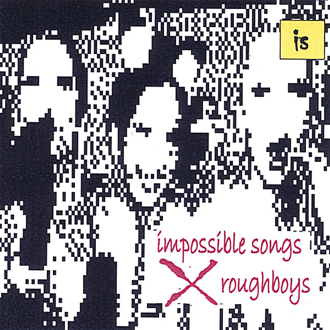 IMPOSSIBLE SONGS ROUGHBOYS CD
