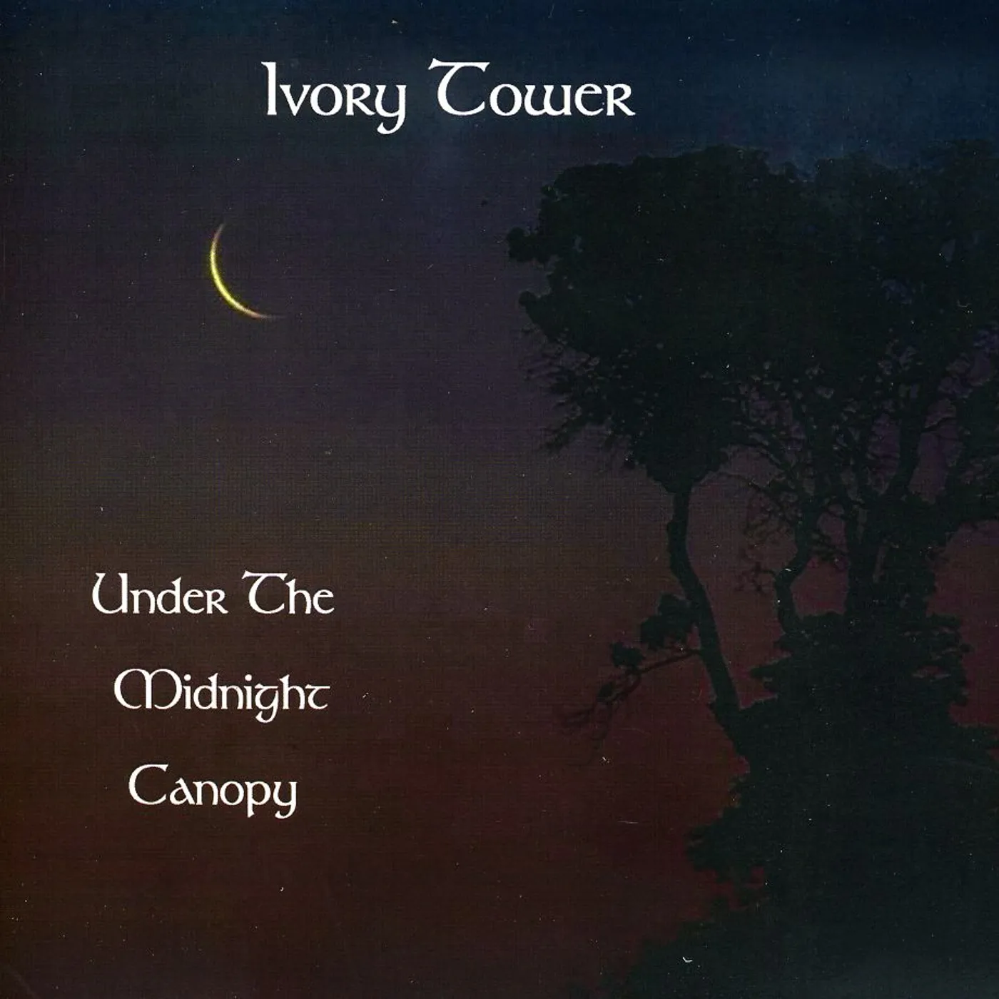 Ivory Tower UNDER THE MIDNIGHT CANOPY CD