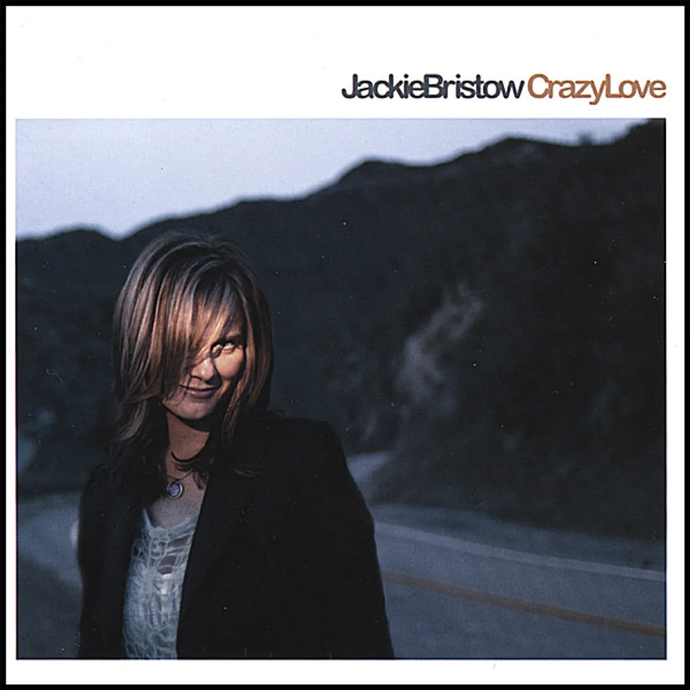 Jackie Bristow CRAZY LOVE CD