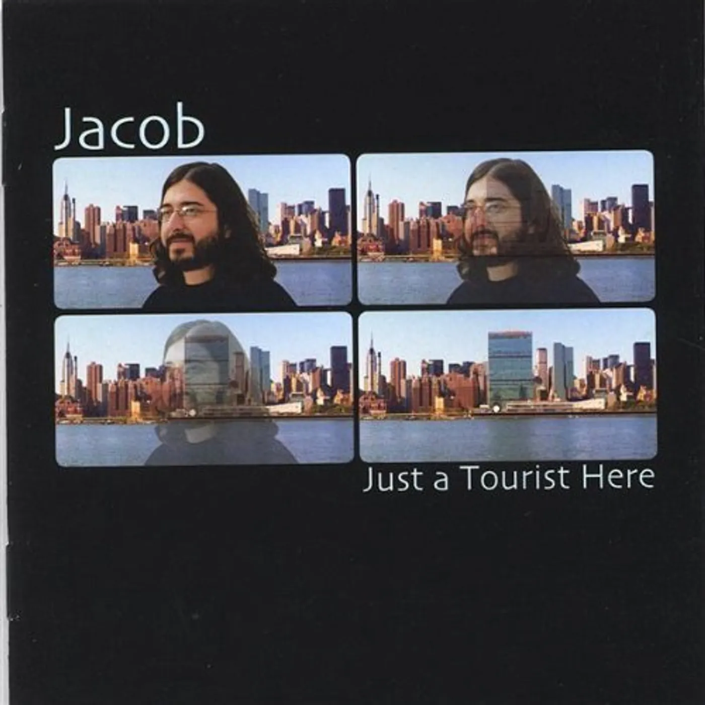 Jacob JUST A TOURIST HERE CD