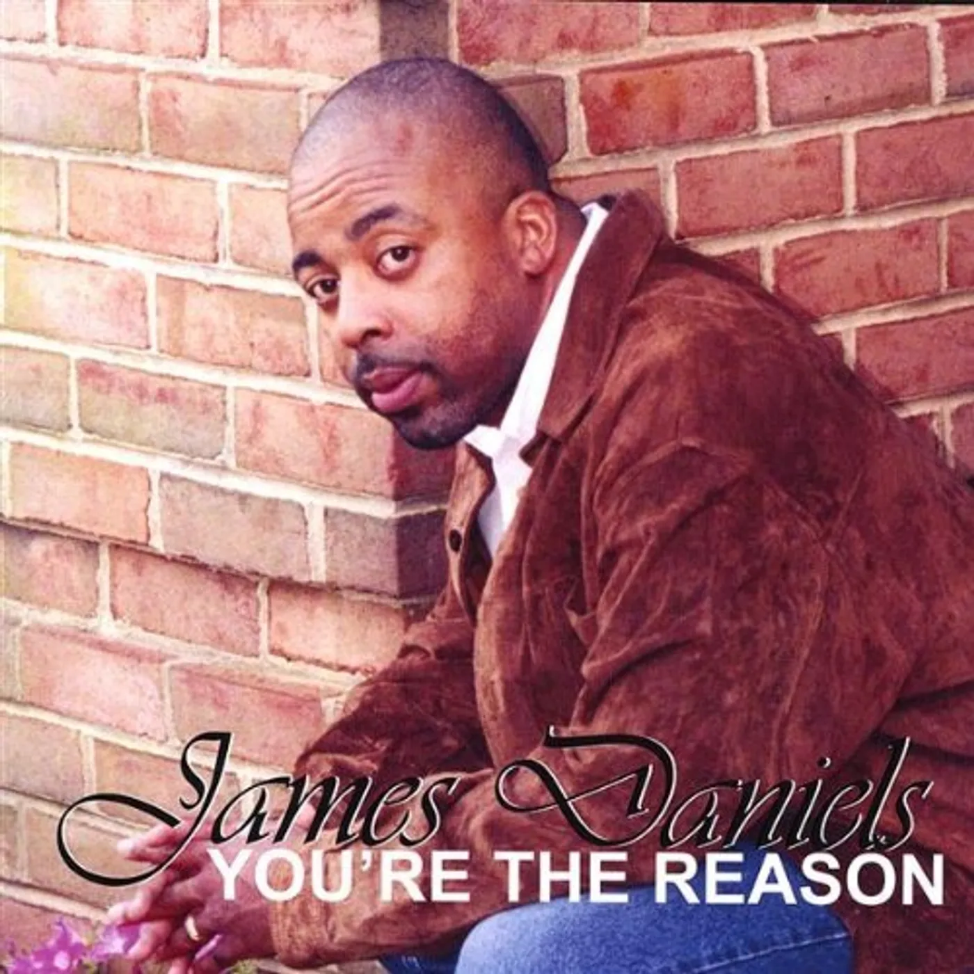 James Daniels YOURE THE REASON CD