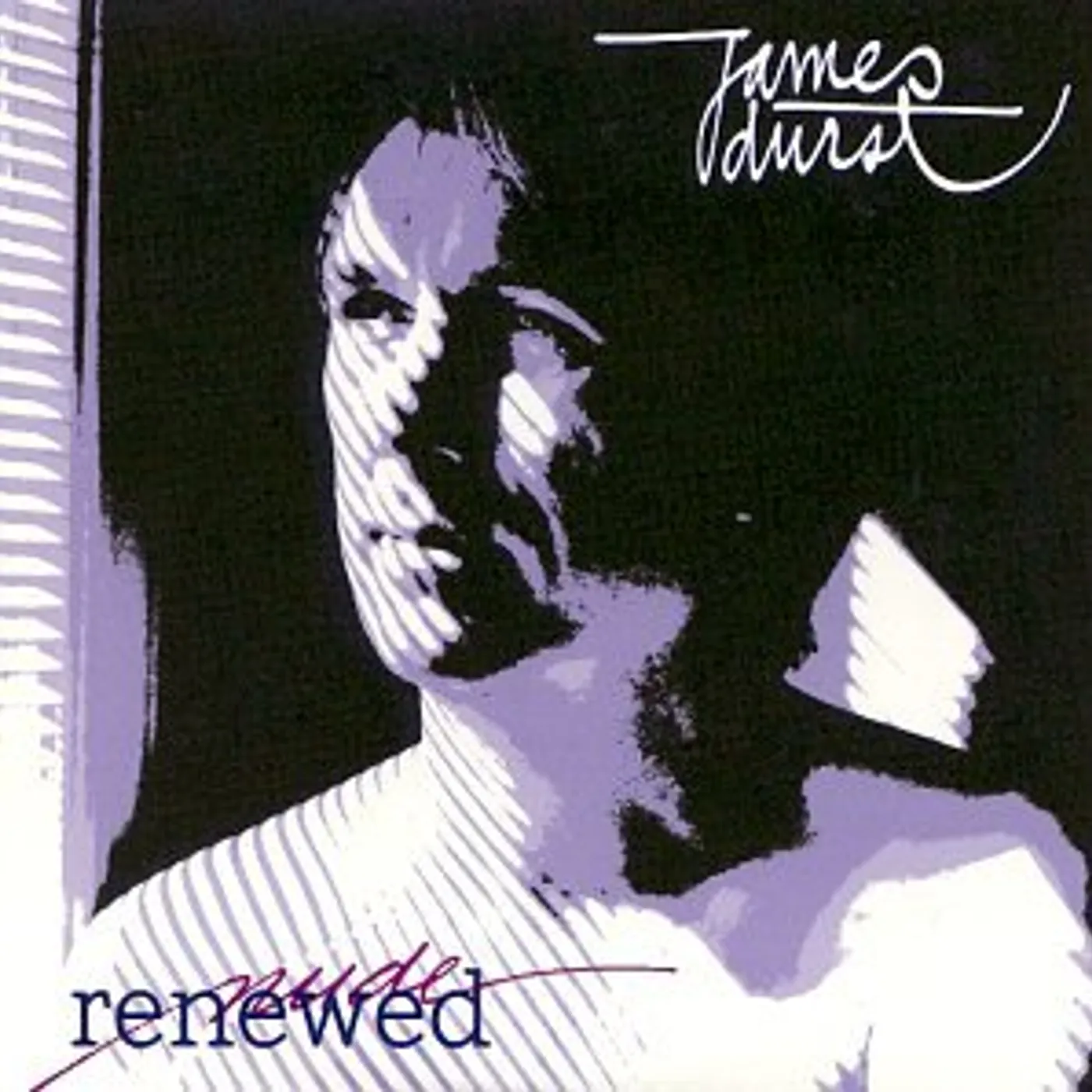 James Durst NUDE/RENEWED CD