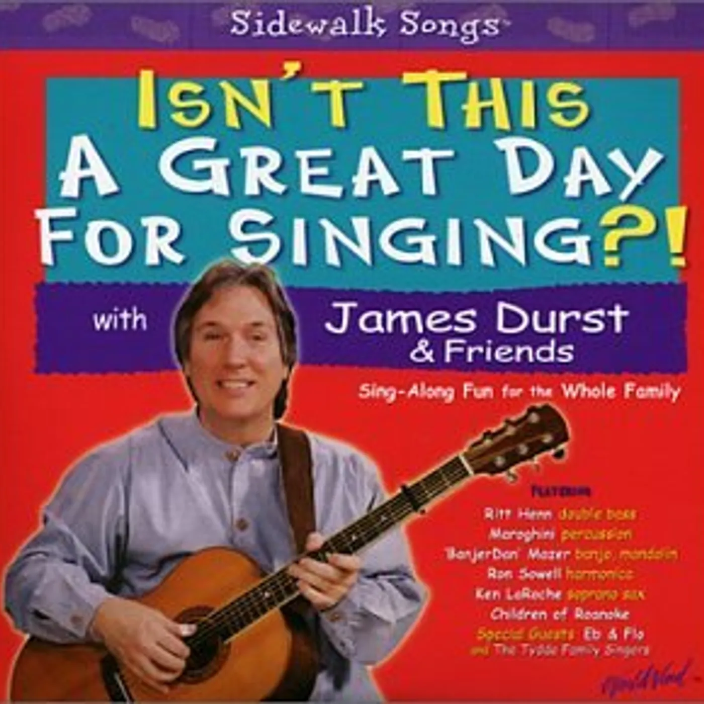 James Durst ISNT THIS A GREAT DAY FOR SINGING CD