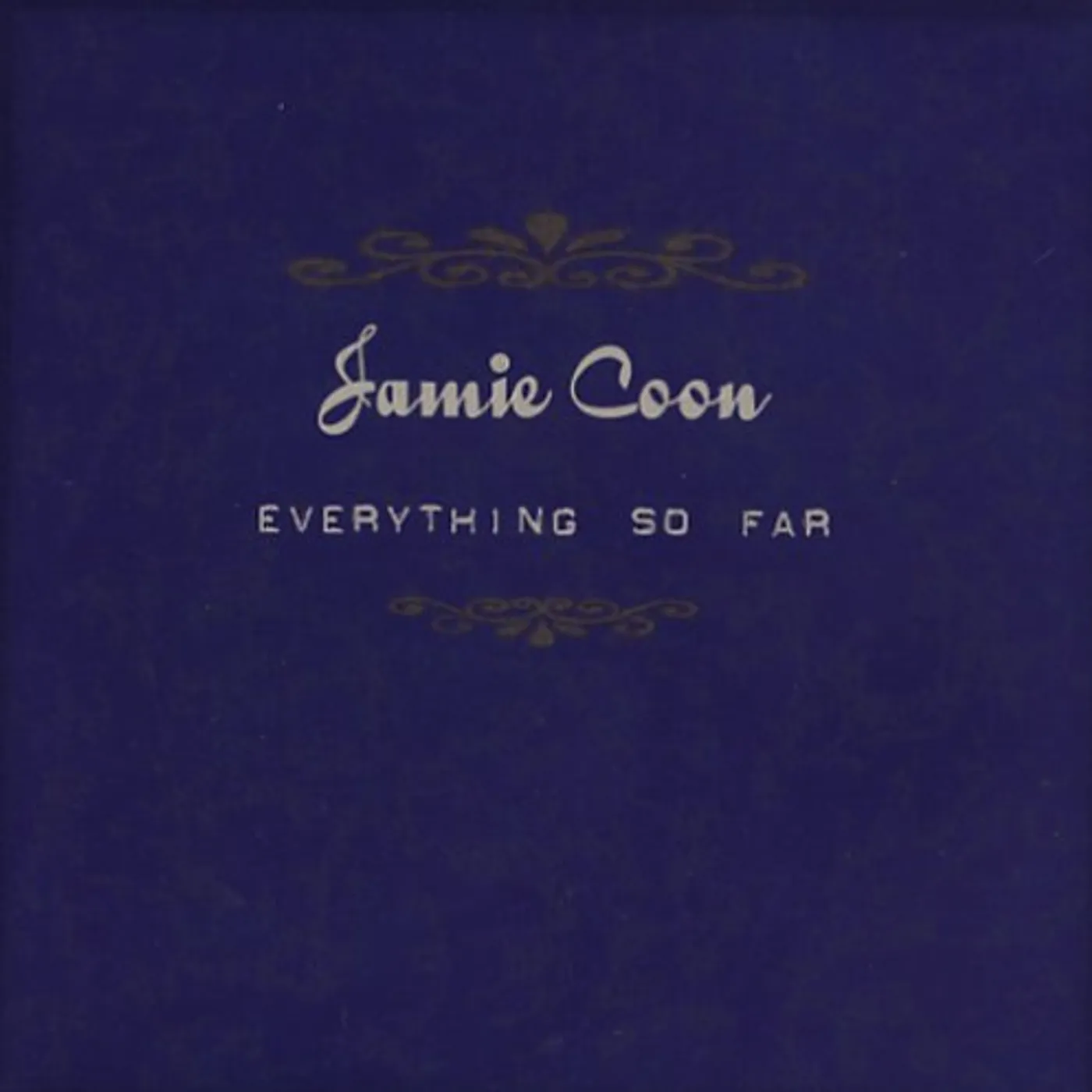 Jamie Coon EVERYTHING SO FAR CD