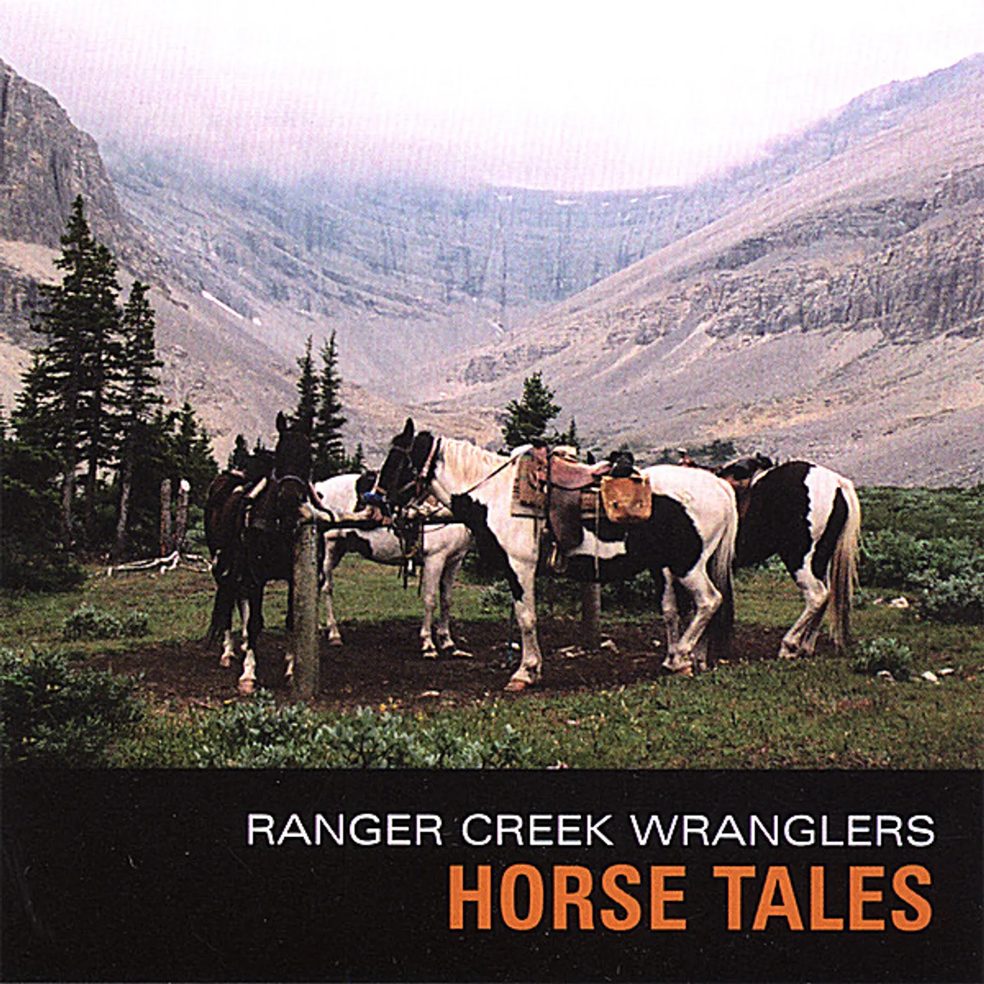 Ranger Creek Wranglers HORSE TALES CD