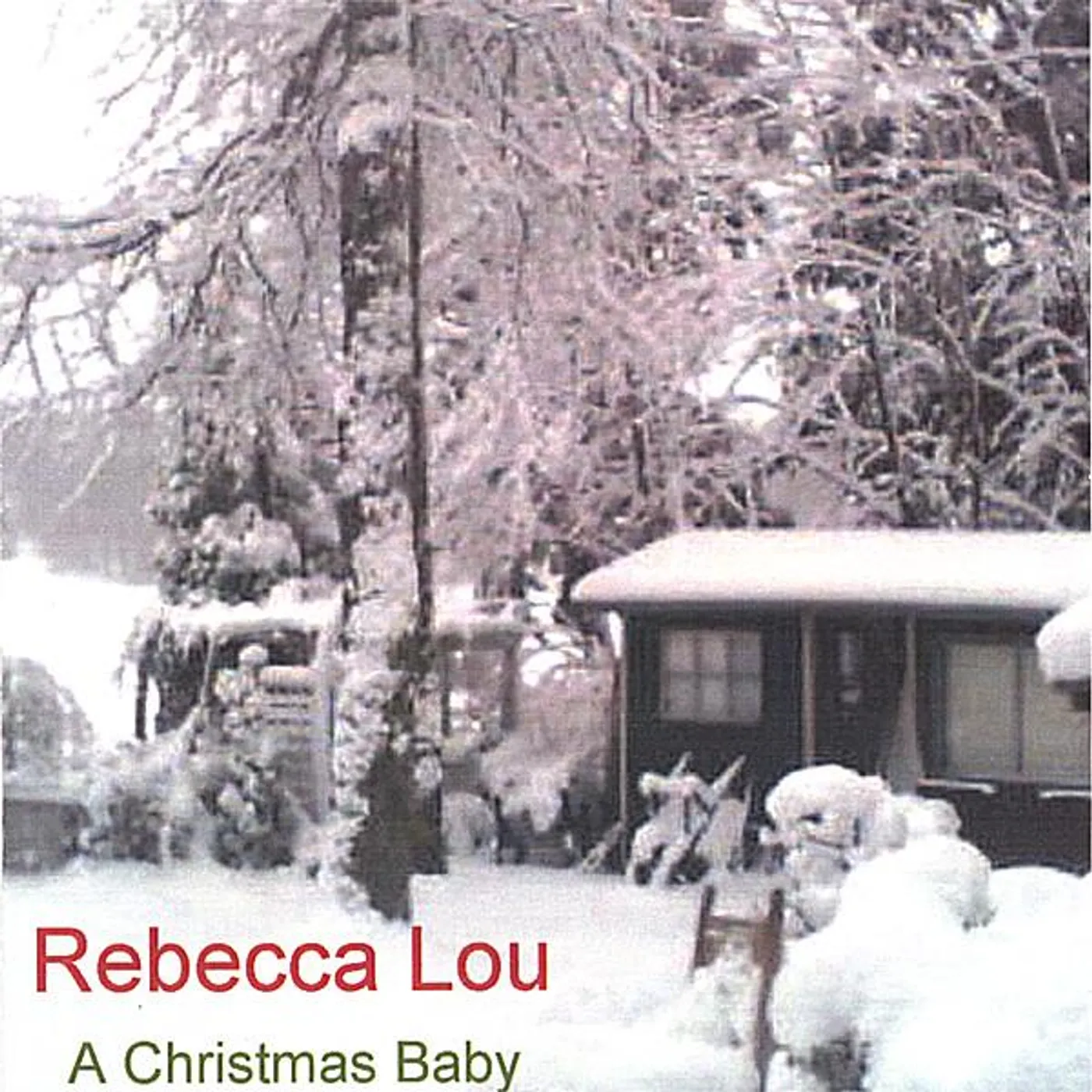 Rebecca Lou CHRISTMAS BABY CD