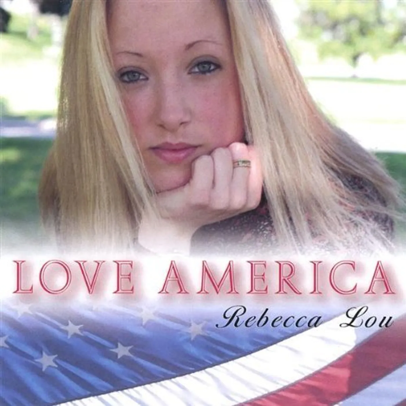 Rebecca Lou LOVE AMERICA CD