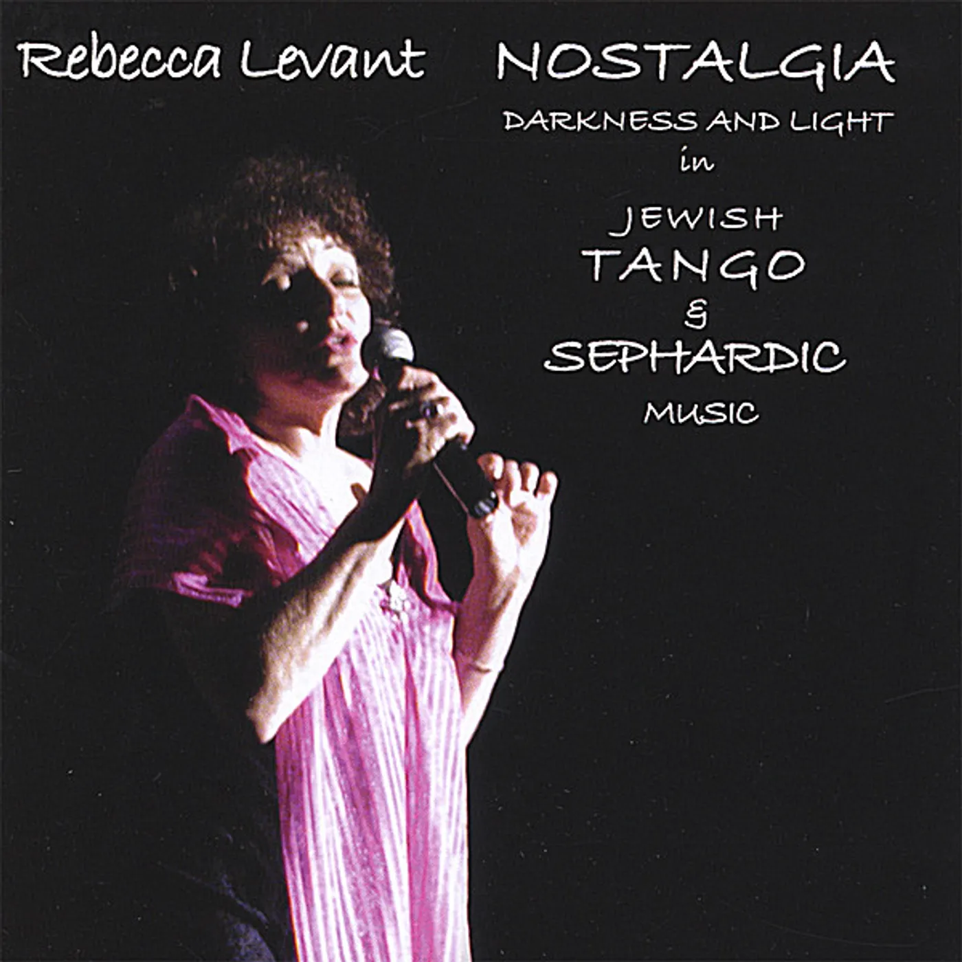 Rebecca Levant NOSTALGIA -JEWISH TANGO & SEPHARDIC MUSIC CD