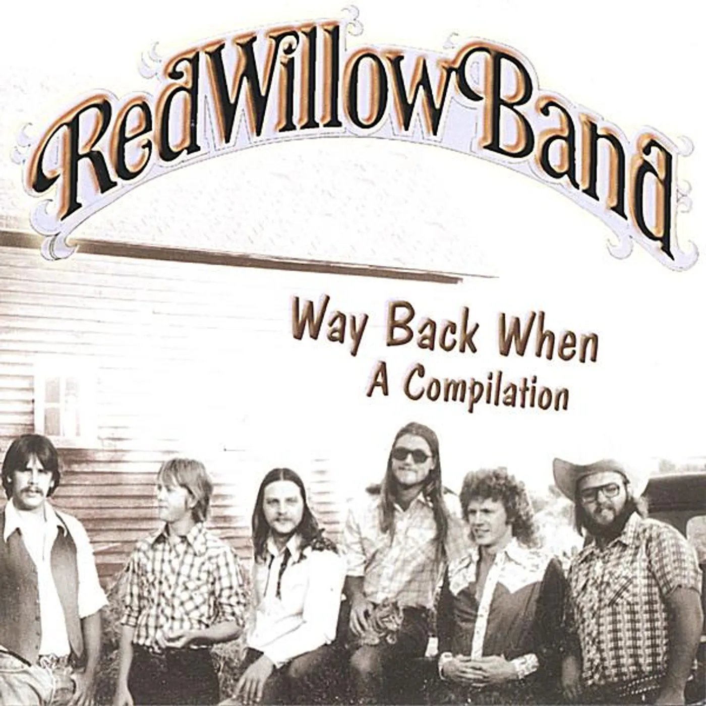 Red Willow Band WAY BACK WHEN CD