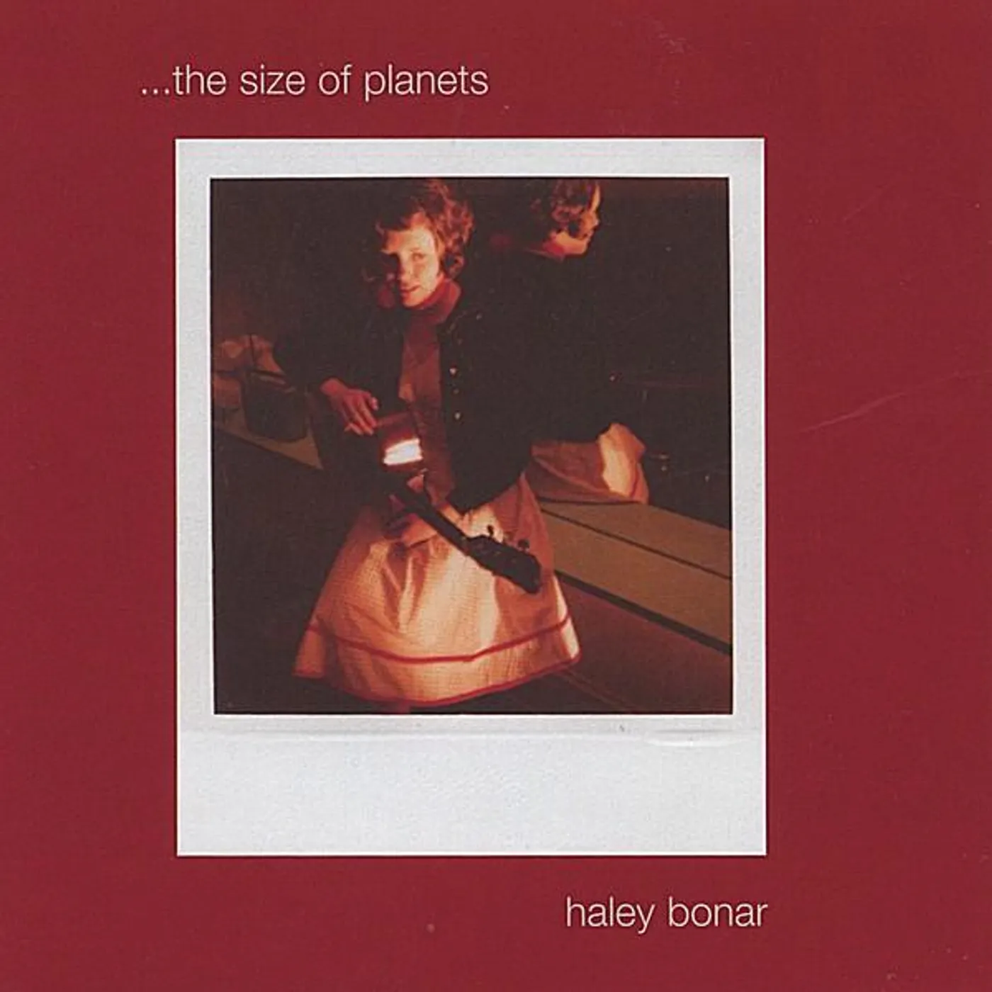 Haley Bonar SIZE OF PLANETS CD