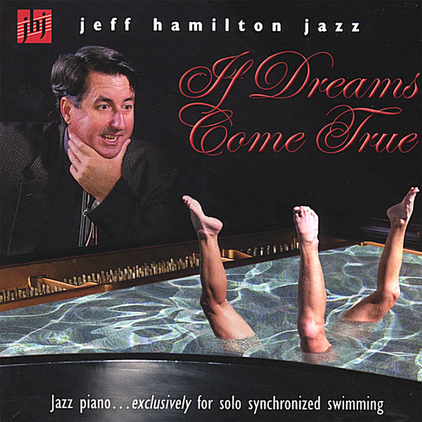 Jeff Hamilton IF DREAMS COME TRUE CD