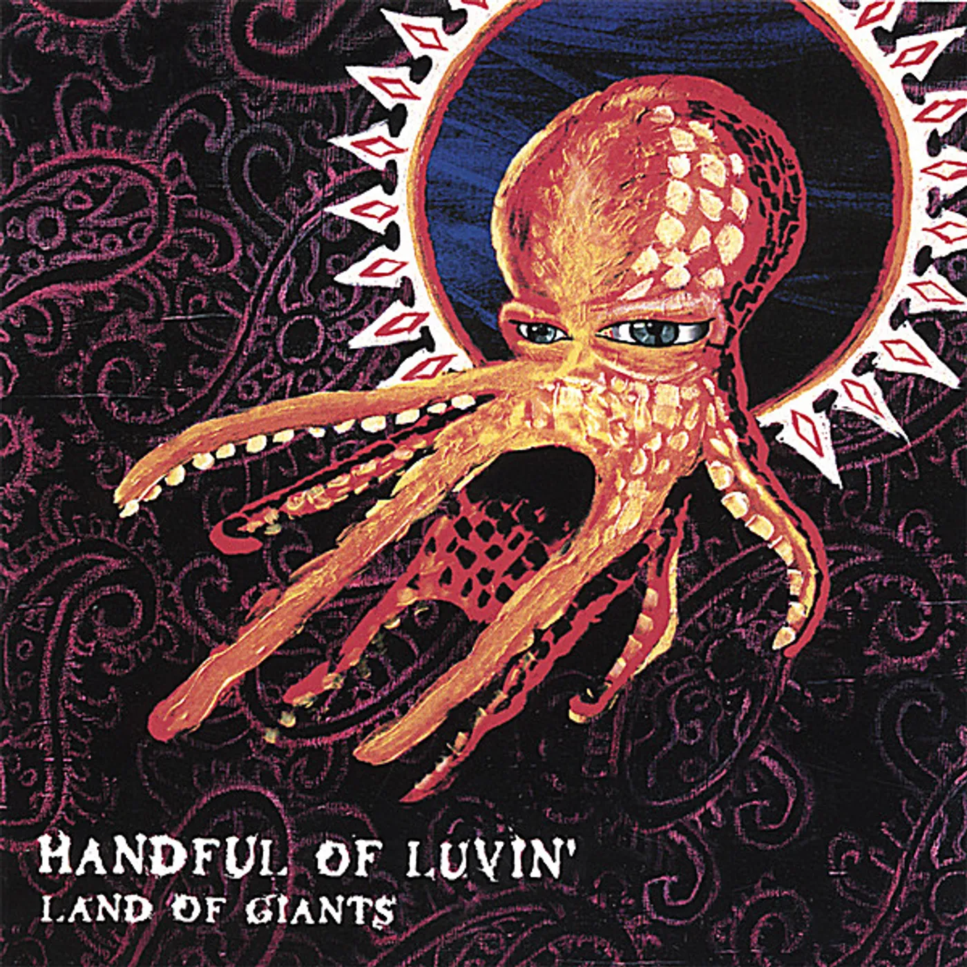Handful of Luvin' LAND OF GIANTS CD