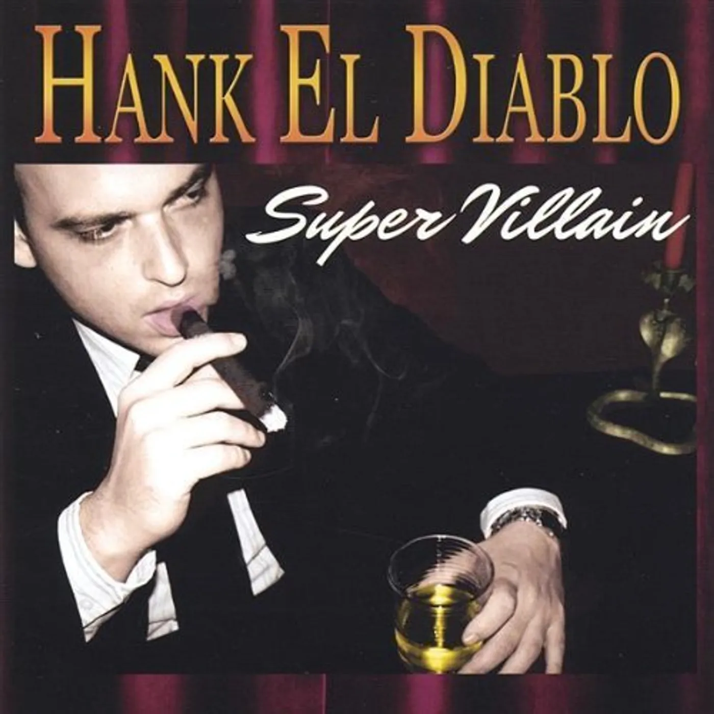 Hank El Diablo SUPER VILLAIN CD
