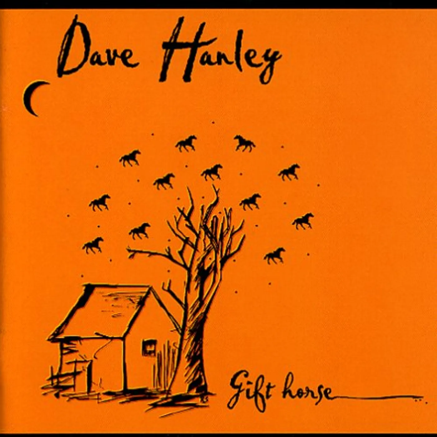 Dave Hanley GIFTHORSE CD