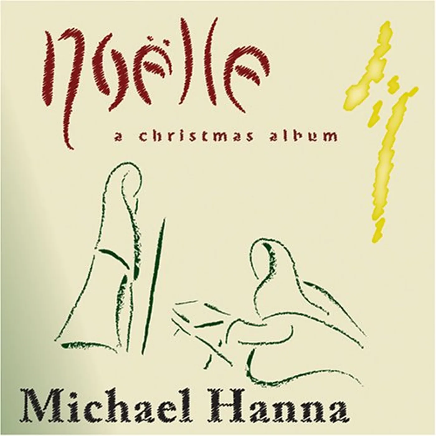 Michael Hanna NOELLE: CHRISTMAS ALBUM CD