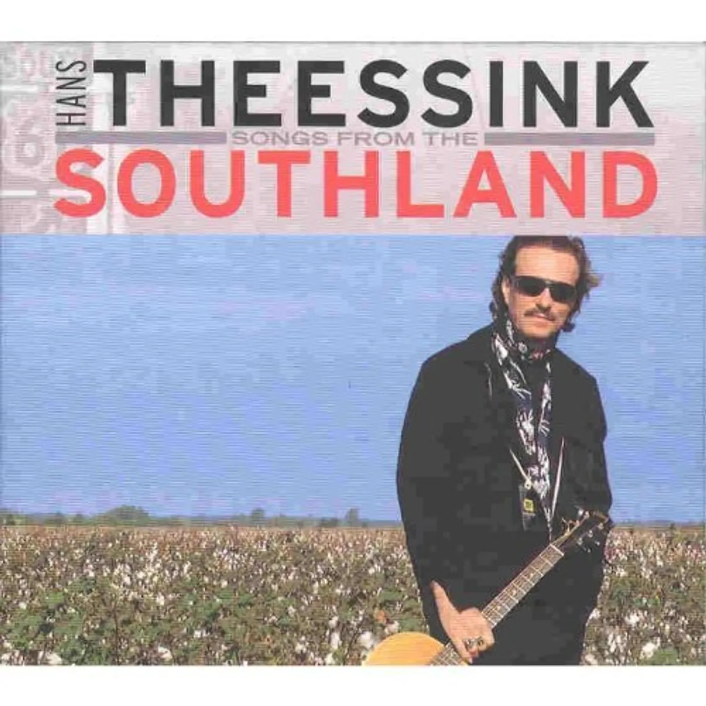 Hans Theessink SONGS FROM THE SOUTHLAND CD