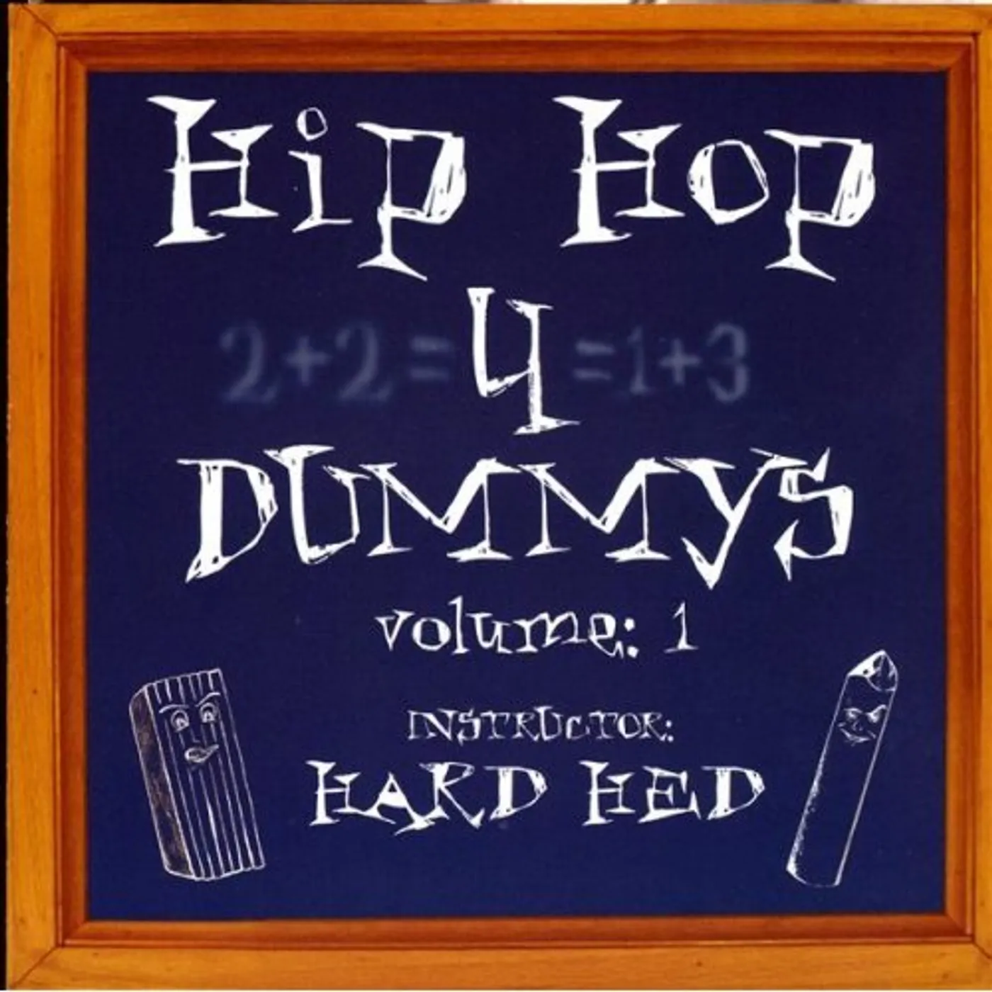 Hard Hed HIP HOP 4 DUMMYS CD