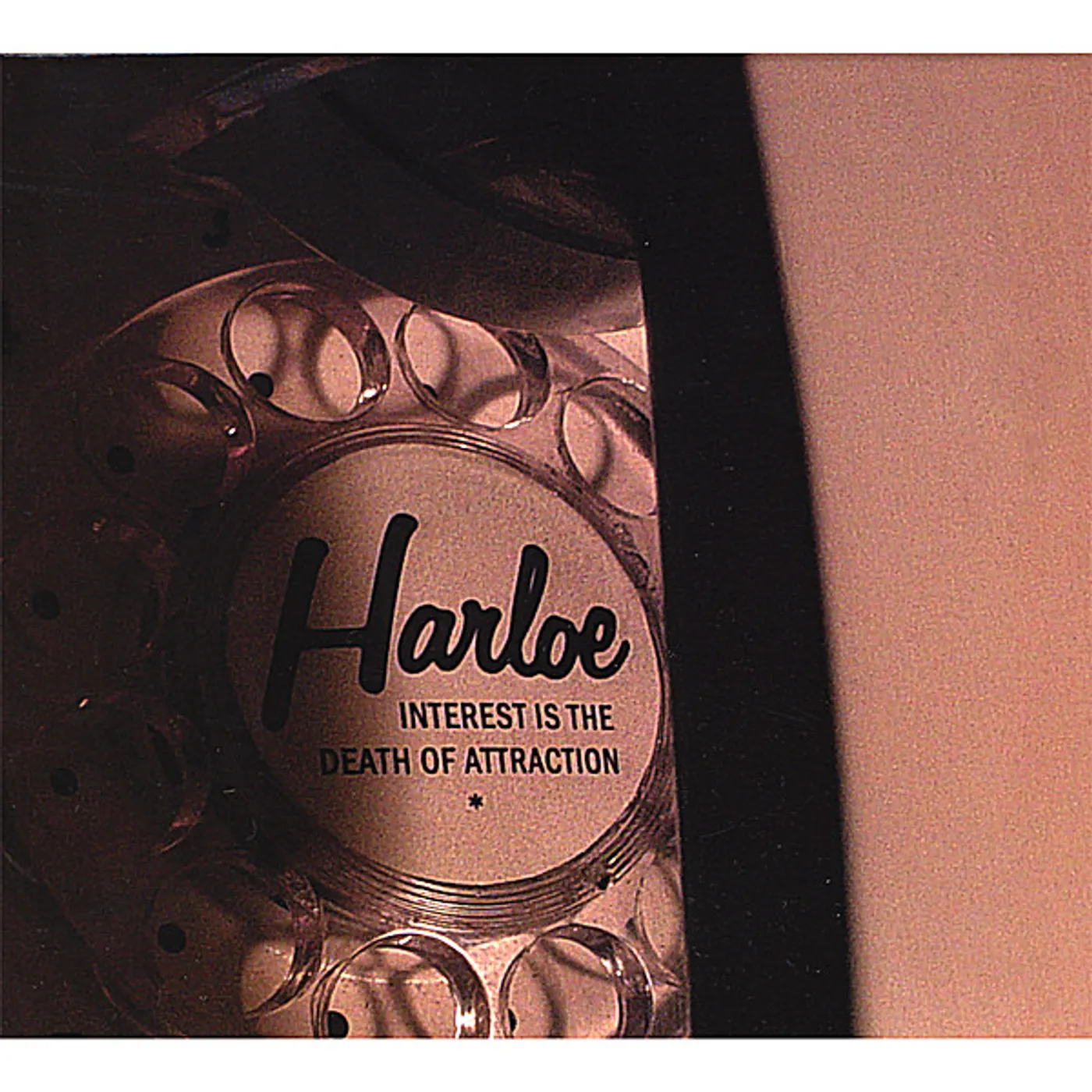 Harloe INTEREST IS THE DEATH OF ATTRACTION CD