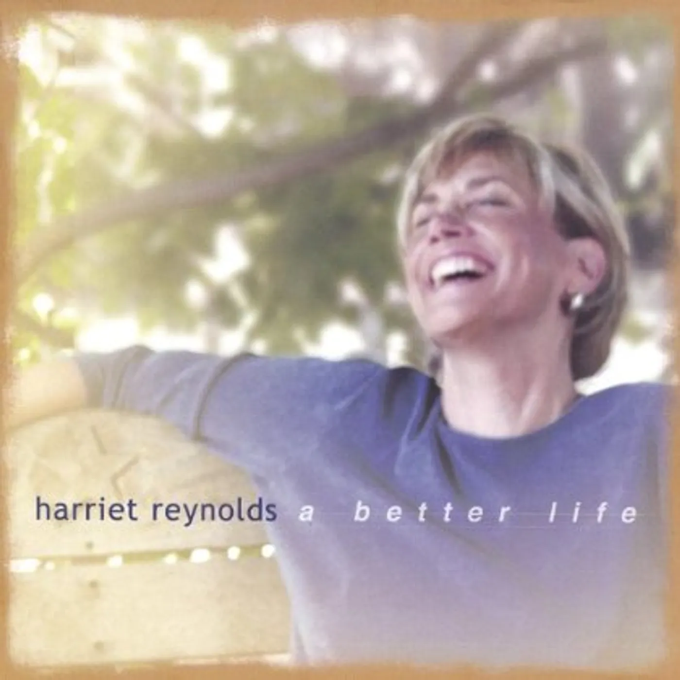 Harriet Reynolds BETTER LIFE CD