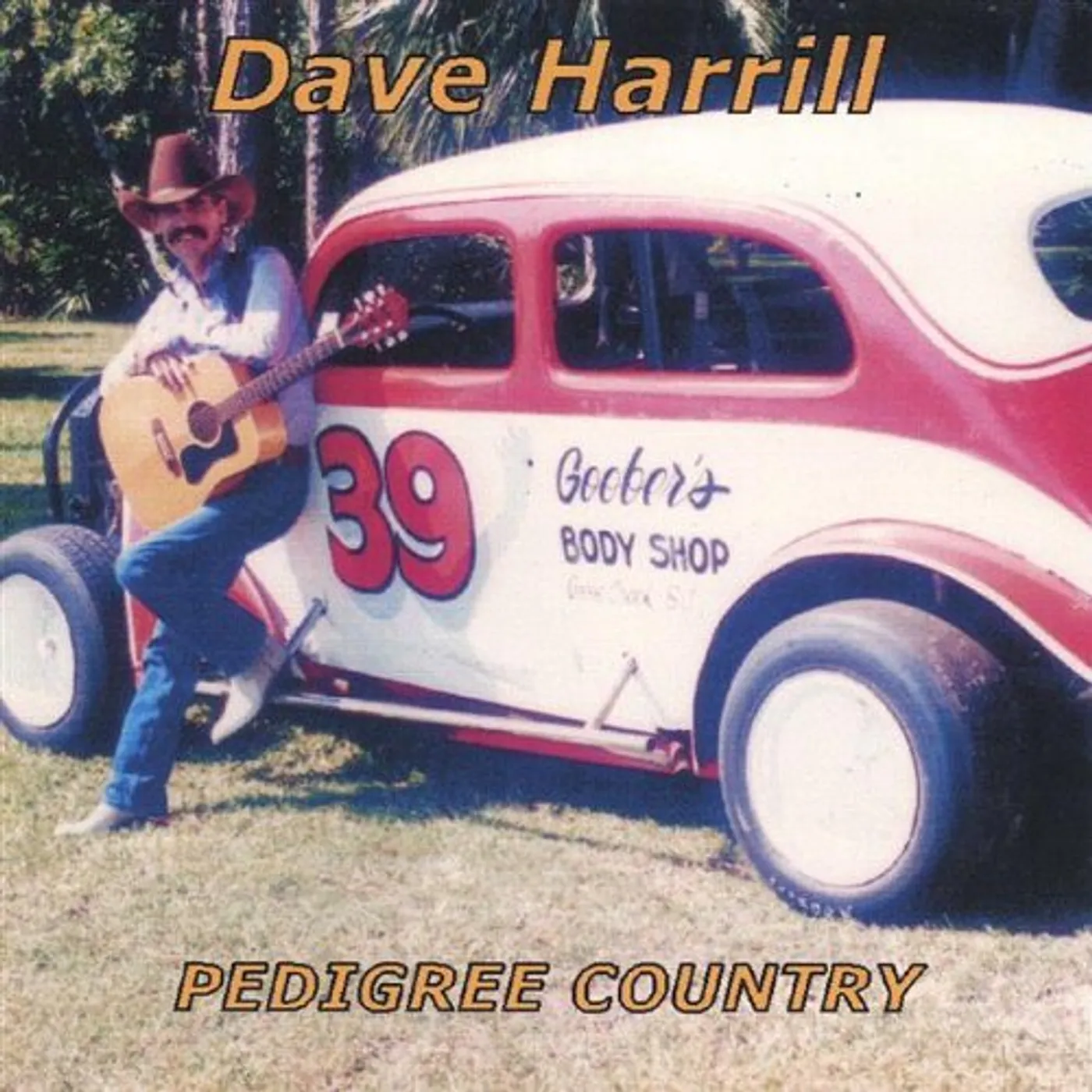 Dave Harrill PEDIGREE COUNTRY CD
