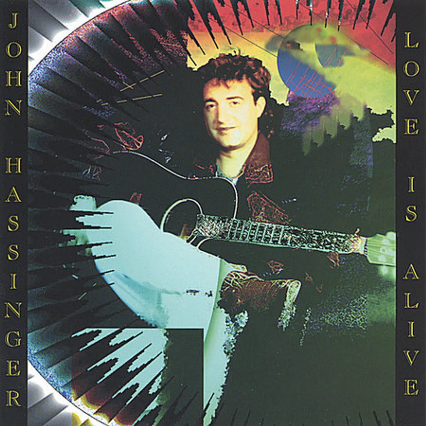 John Hassinger LOVE IS ALIVE CD