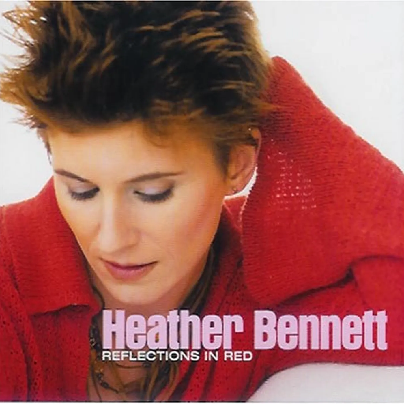 Heather Bennett REFLECTIONS IN RED CD