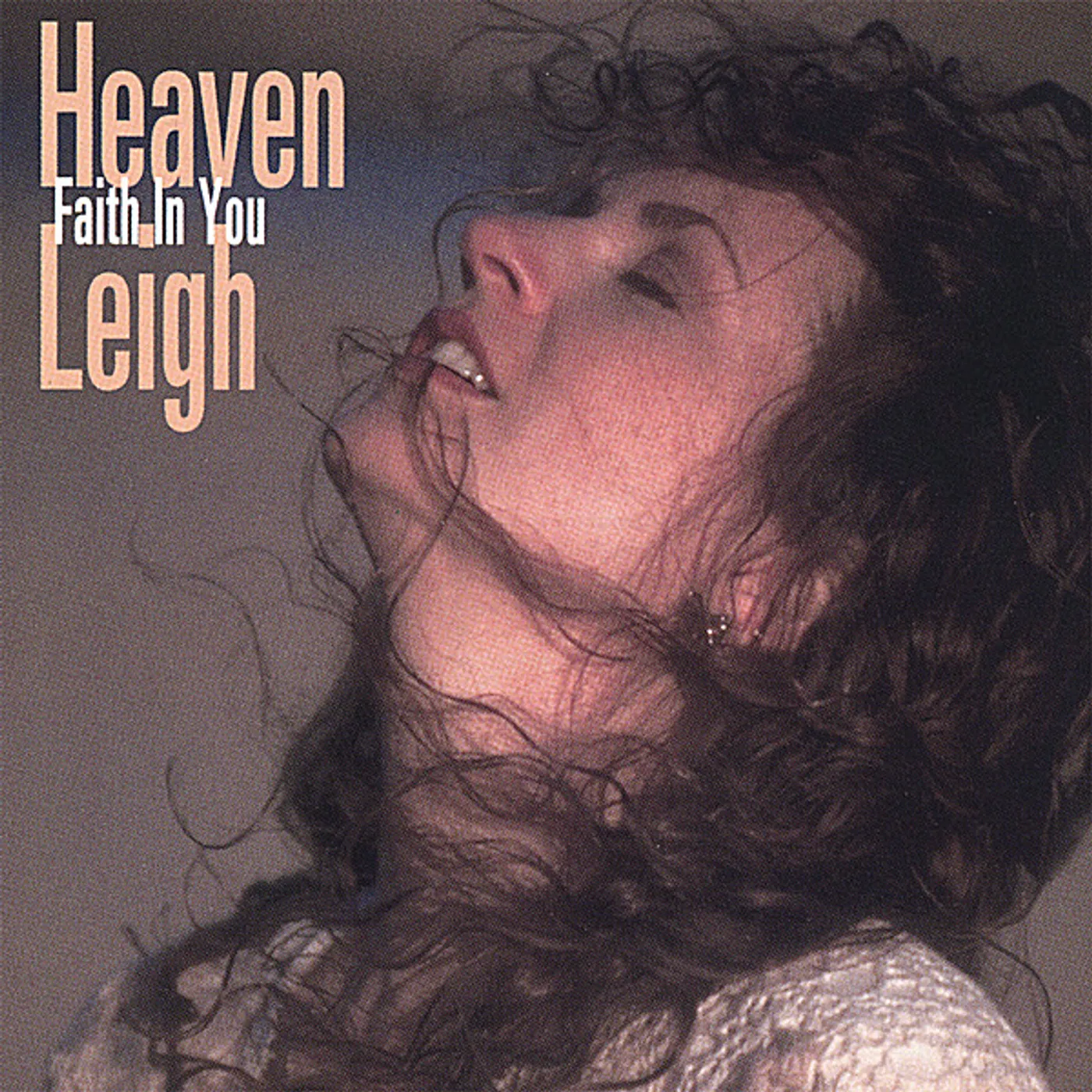 Heaven Leigh FAITH IN YOU CD