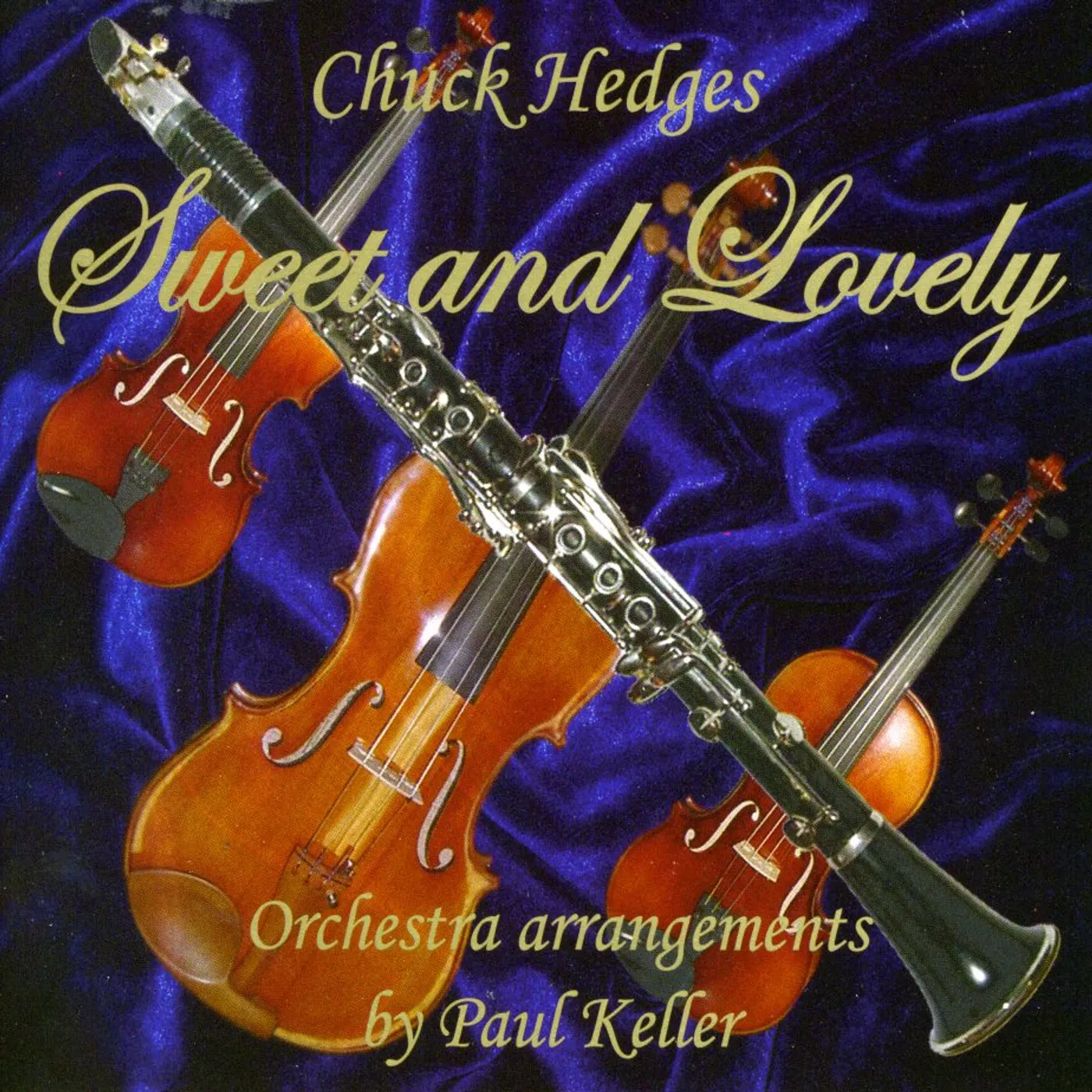 Chuck Hedges SWEET & LOVELY CD