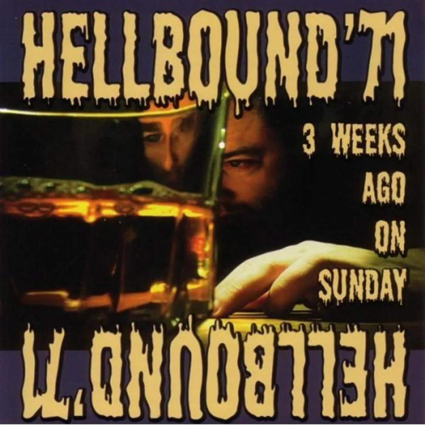 Hellbound '71 THREE WEEKS AGO ON SUNDAY CD