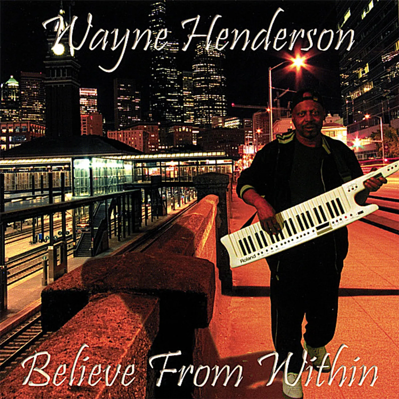 Wayne Henderson BELIEVE FROM WITHIN CD